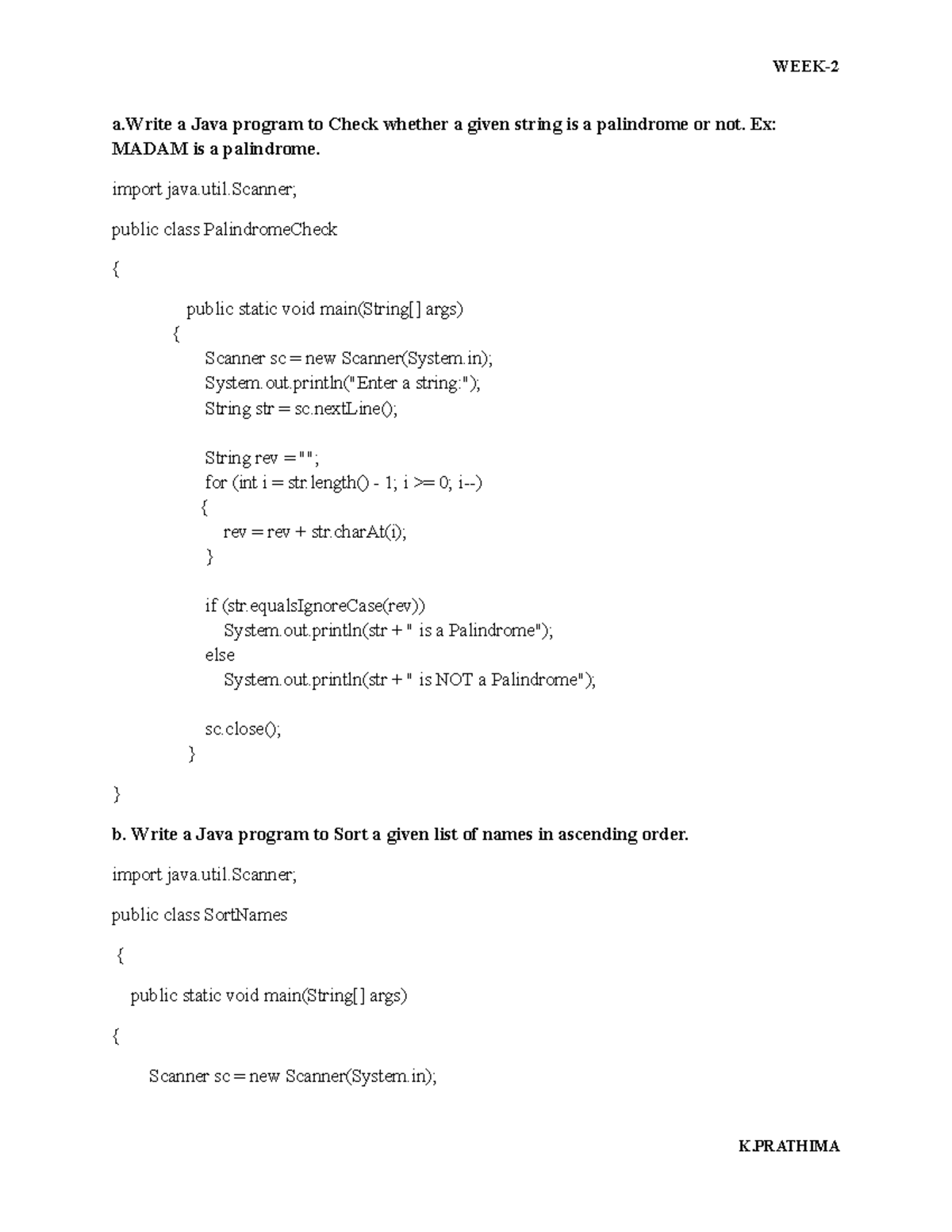 Java Programs: Palindrome Check & Name Sorting (WEEK2) - Studocu