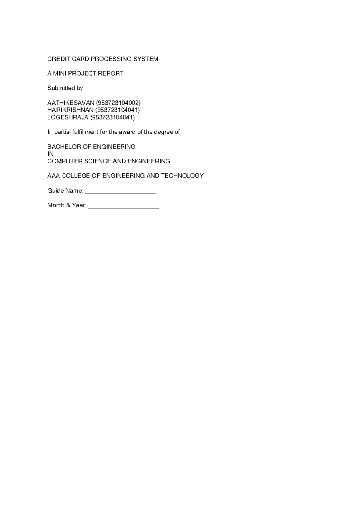 CREDIT CARD PROCESSING SYSTEM: FINAL PROJECT REPORT - Studocu