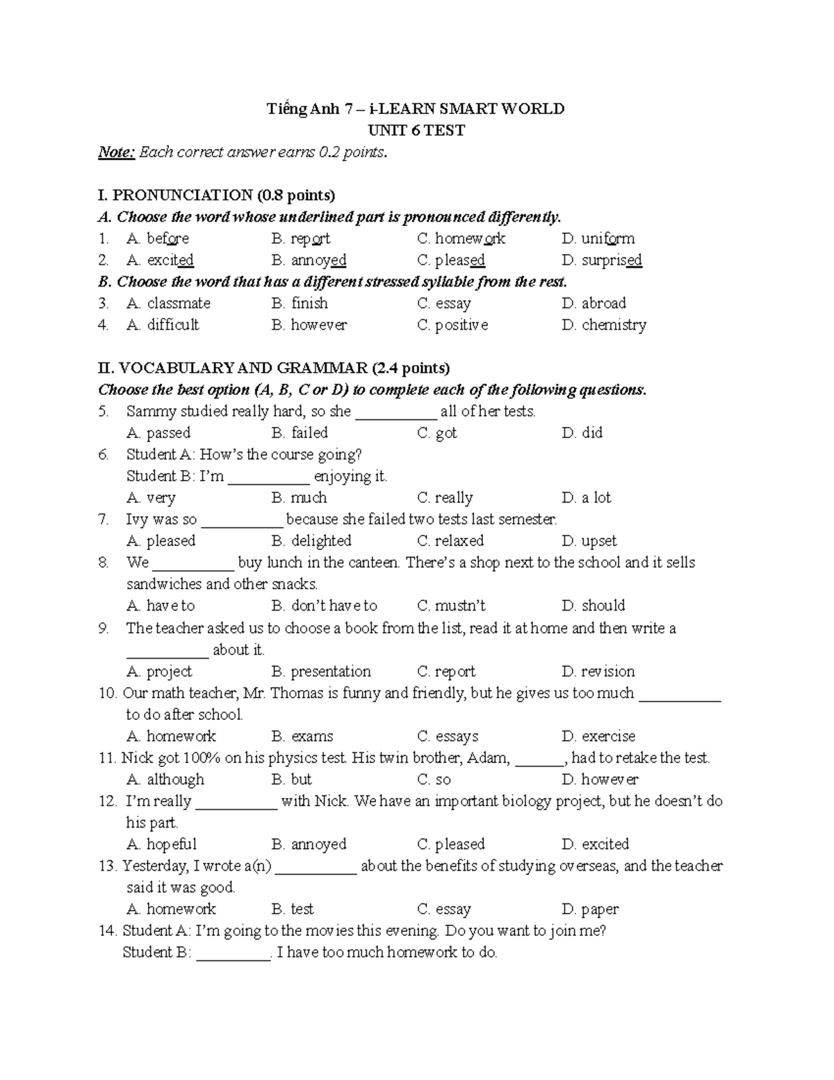 UNIT 6 TEST - Tiếng Anh 7 i-LEARN SMART WORLD Study Guide - Studocu