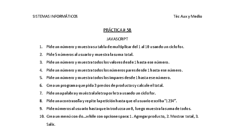 Práctica 5b - Javascript - SISTEMAS INFORMÁTICOS Téc Aux y Medio ...