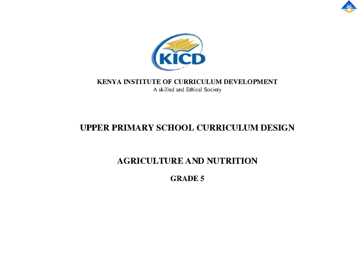 Upper Primary Agriculture & Nutrition Curriculum Guide (Grade 5) - Studocu