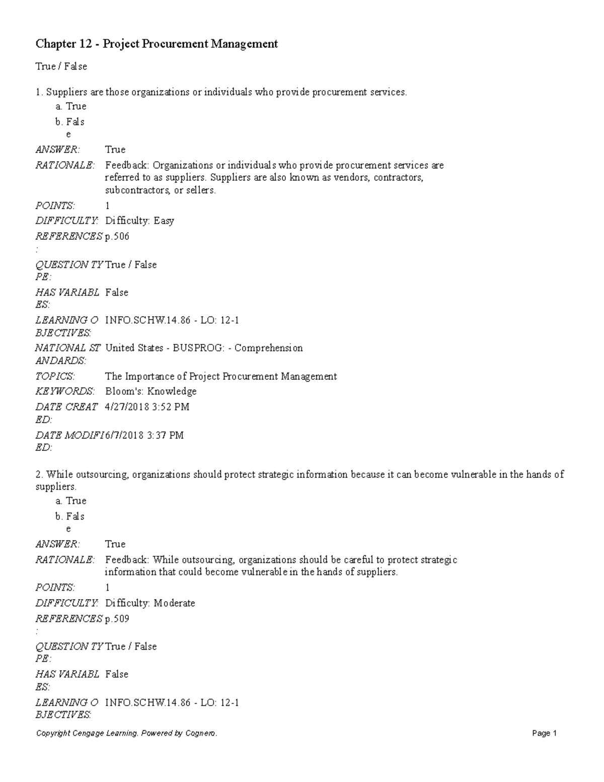 Chapter 12 Project Procurement Management - True / False Suppliers are ...