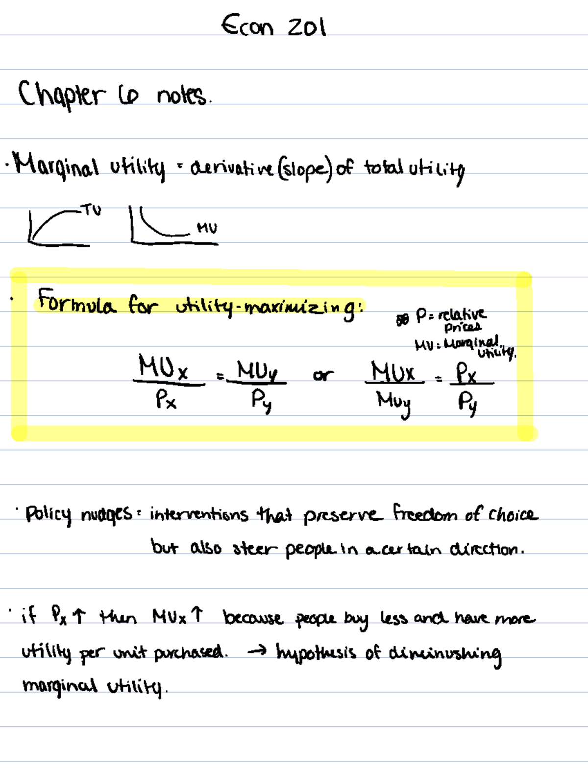 Econ 201 midterm 2 notes - Econ 201 Chapter 6 notes Marginal utility ...