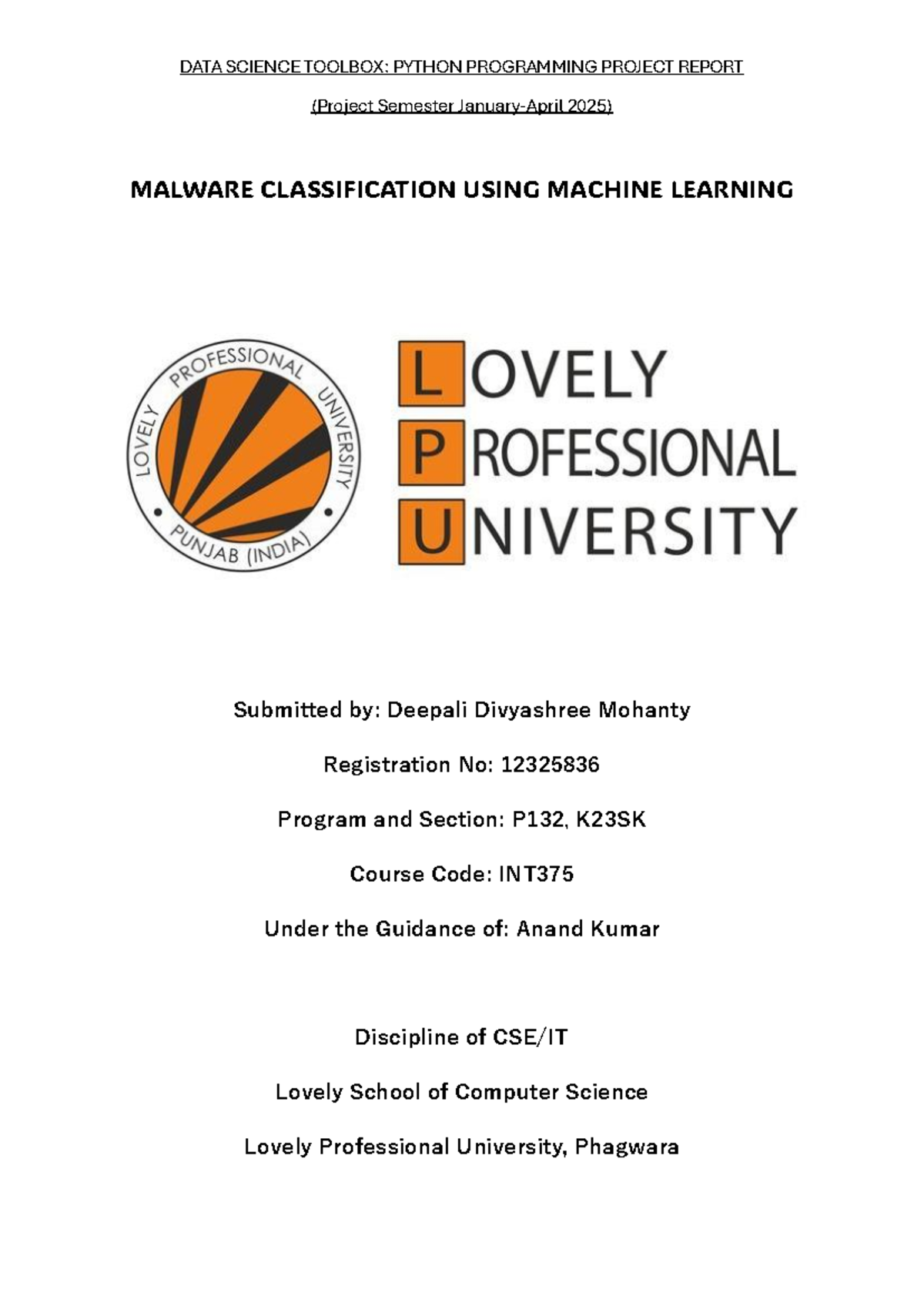 DATA SCIENCE TOOLBOX: INT375 PYTHON PROJECT REPORT ON MALWARE ...