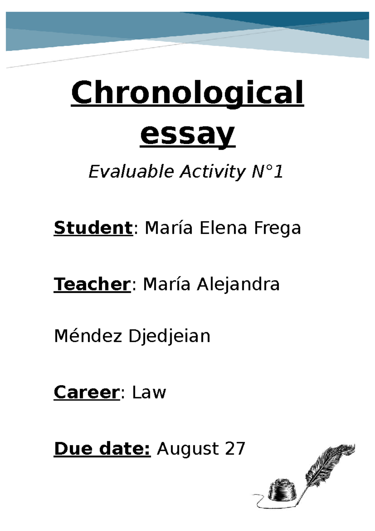 Law Evaluable Activity N°1: Chronological Essay by M. Frega - Studocu