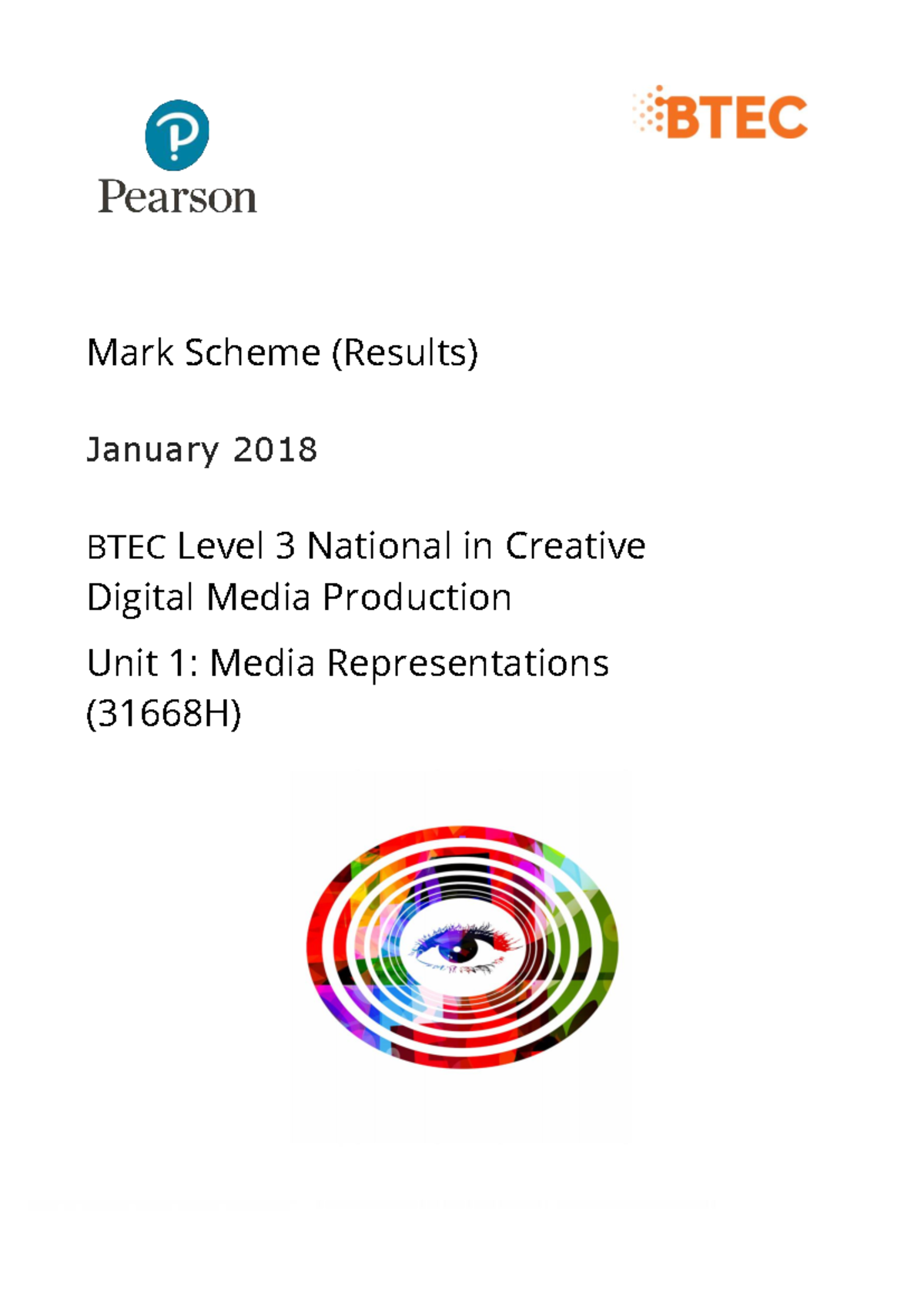 Mark Scheme for January 2018 BTEC Level 3 Media Representations (31668H ...