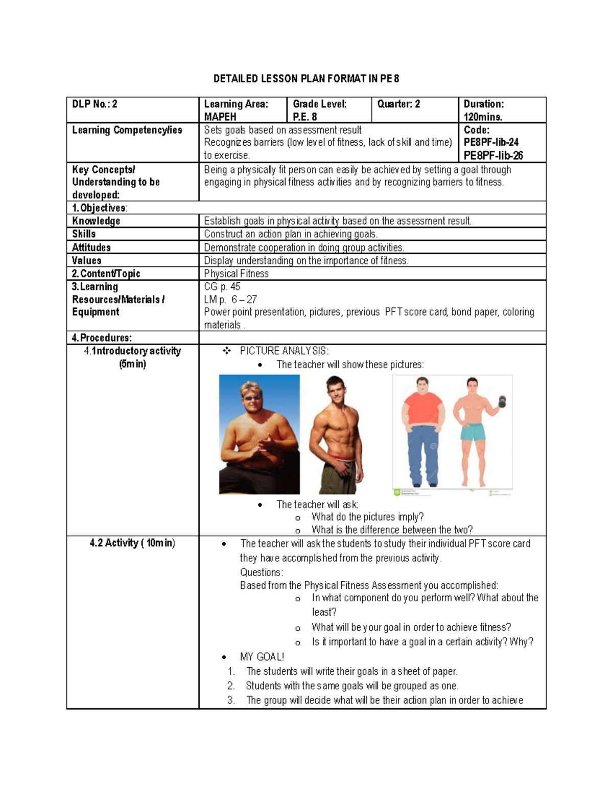Ilide - none - DETAILED LESSON PLAN FORMAT IN PE 8 DLP No.: 2 Learning ...