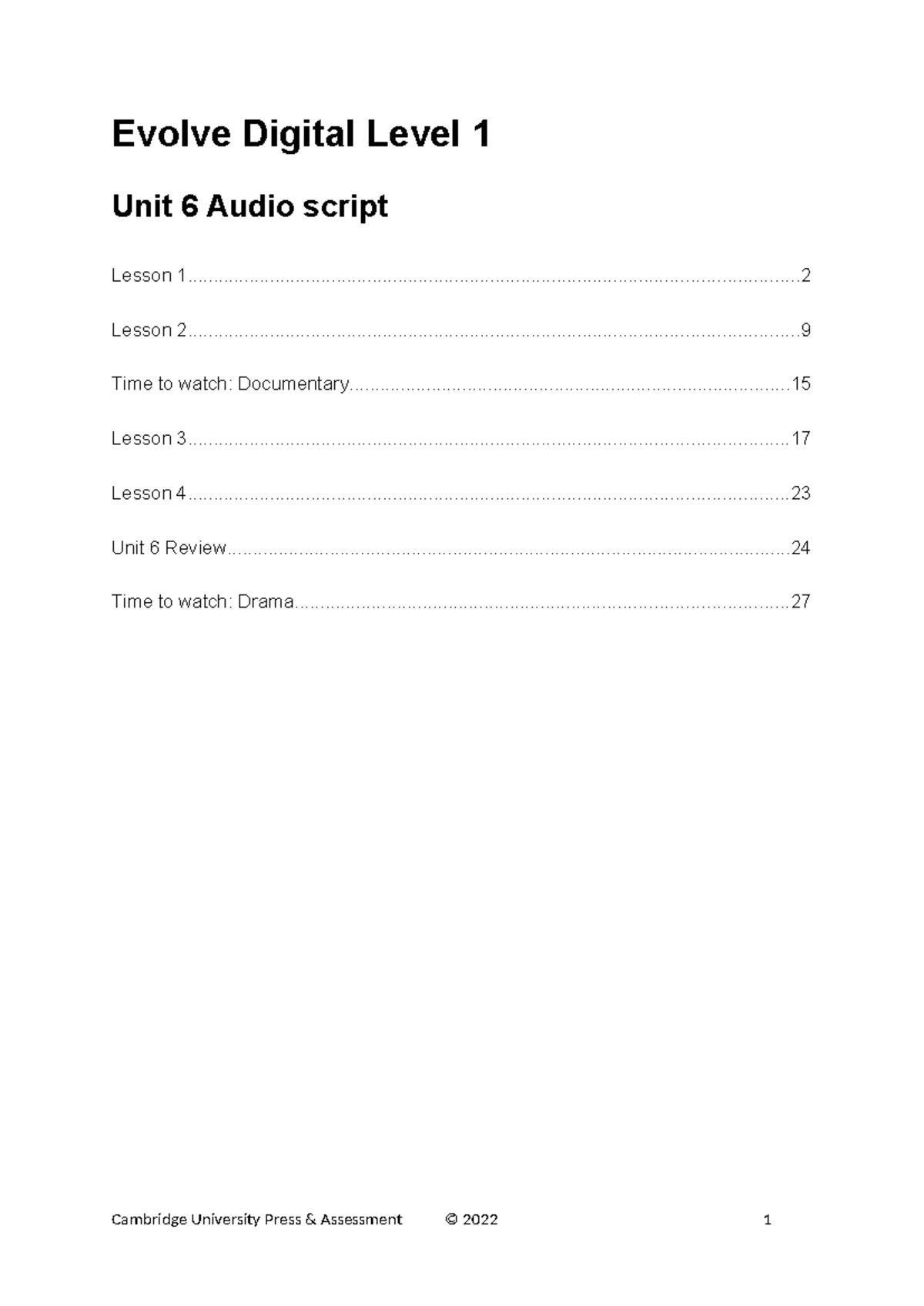 Evolve Digital Level 1 Unit 5 Audio Script Lessons and Review - Studocu