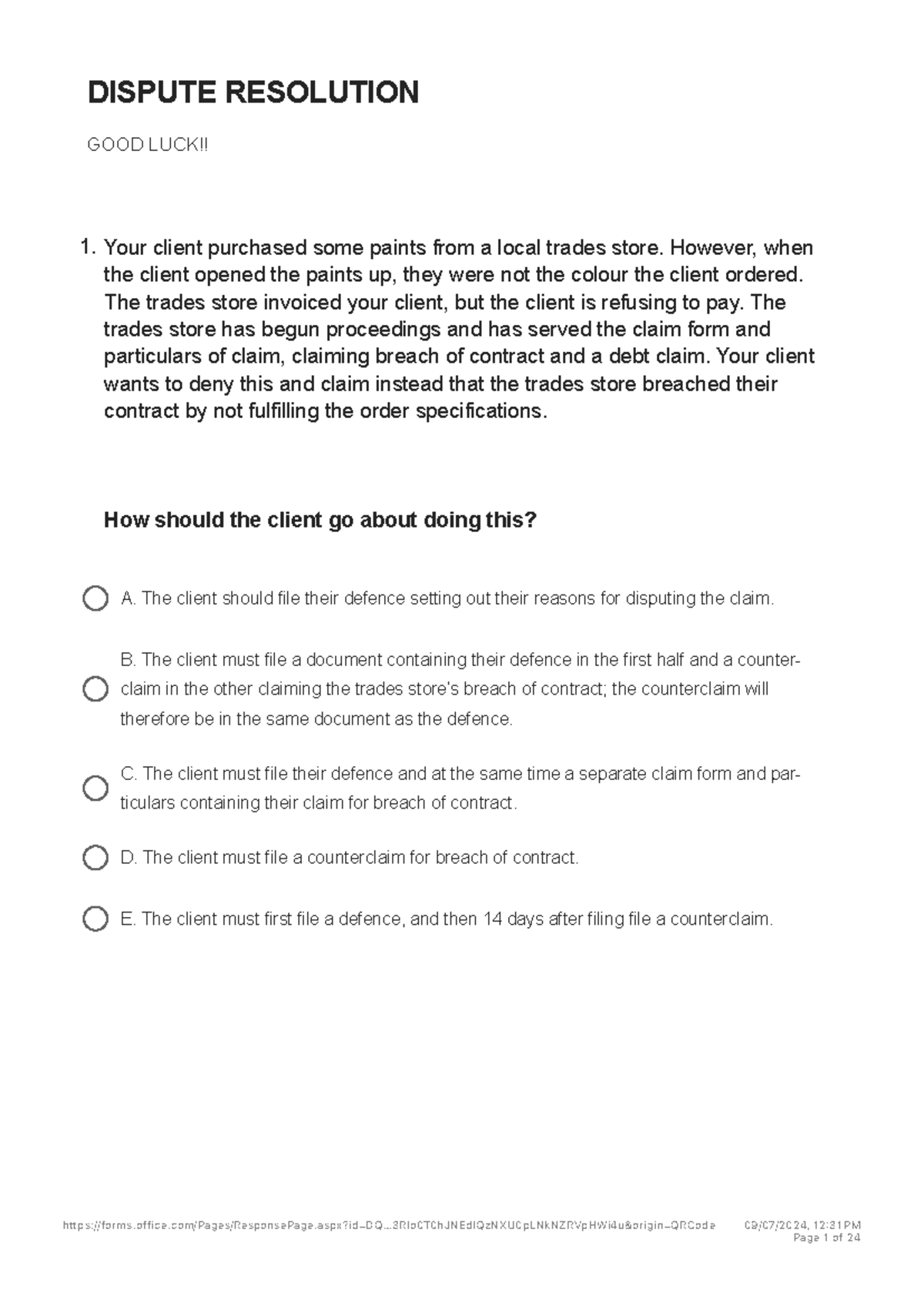 Dispute Resolution - MOCK - DISPUTE RESOLUTION GOOD LUCK!! A. The ...