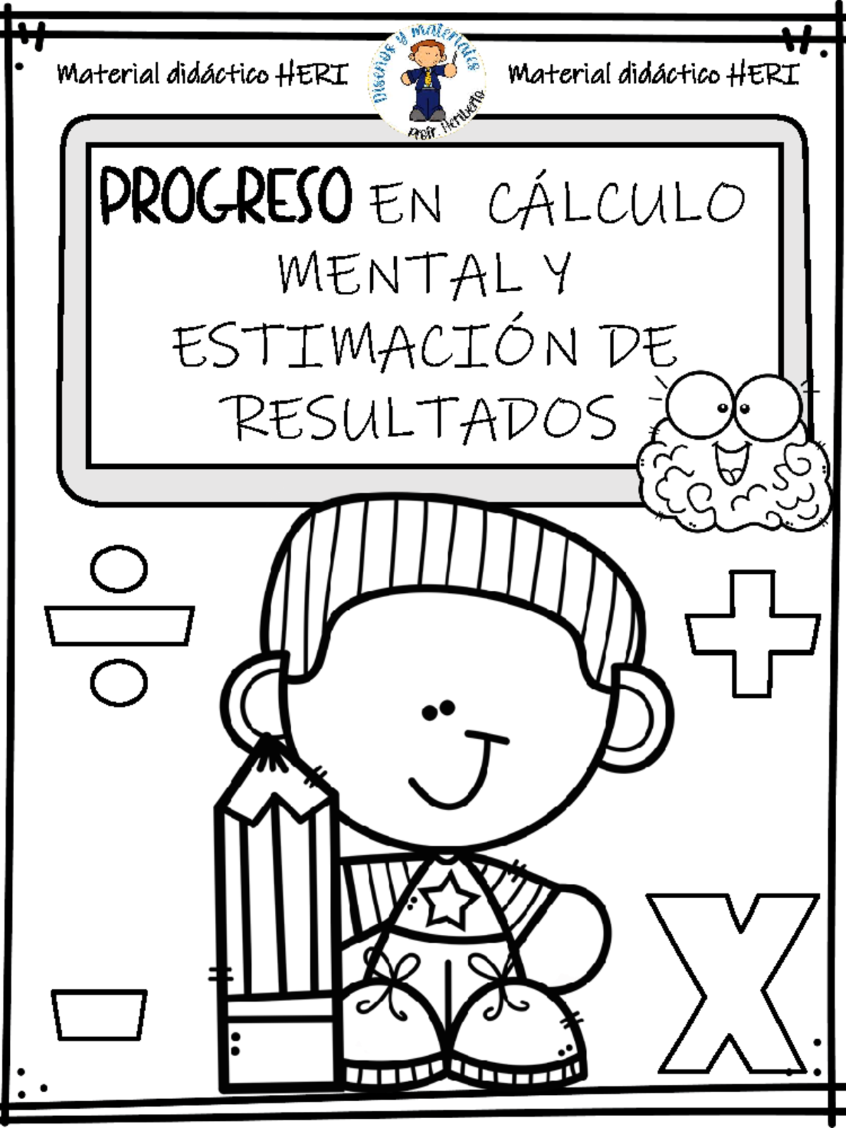 Cuadernillo de Cálculo Mental HERI: Progreso y Ejercicios - Document Preview