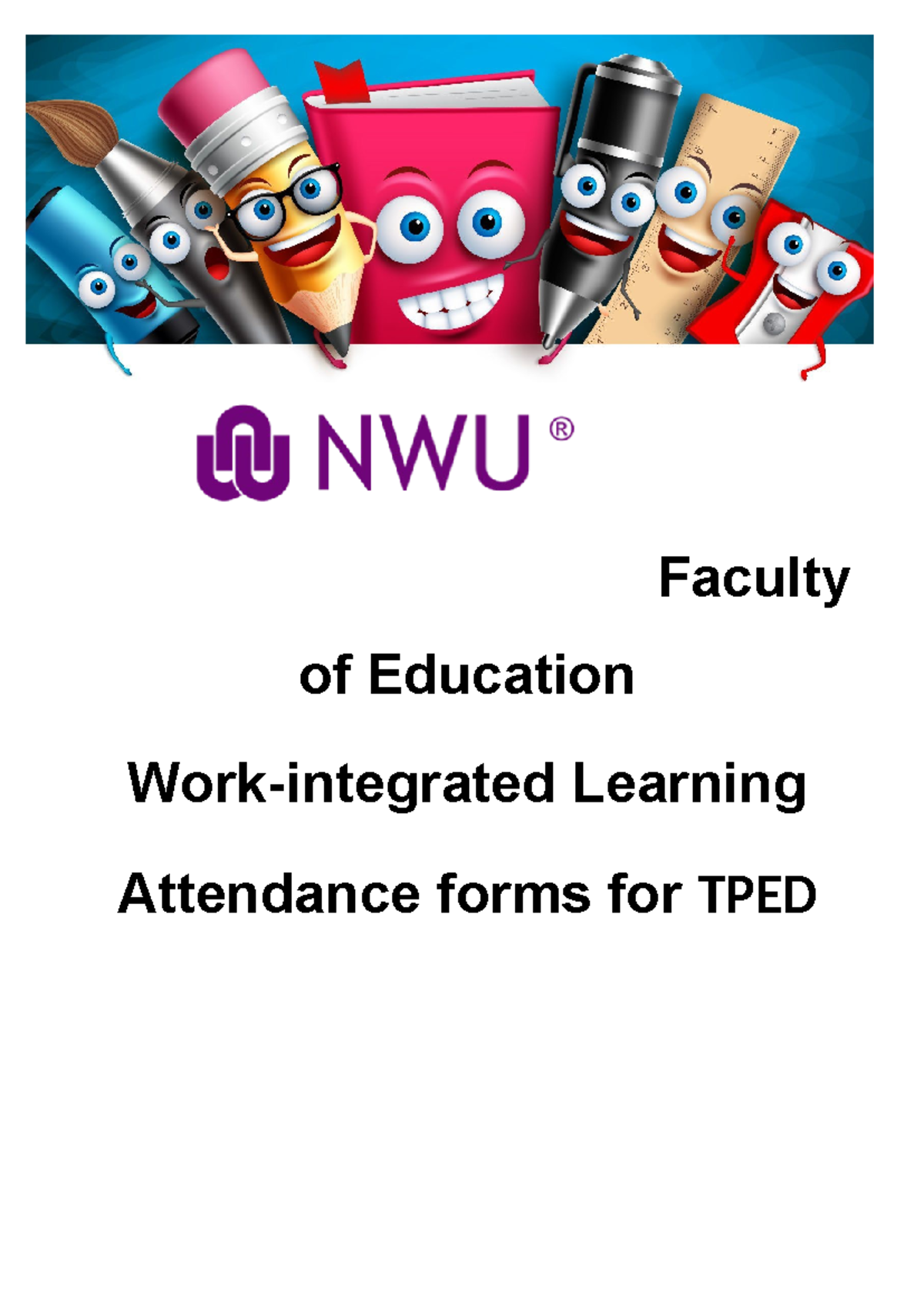 Attendance Documents for WIL TPED: Guidelines and Protocols - Studocu