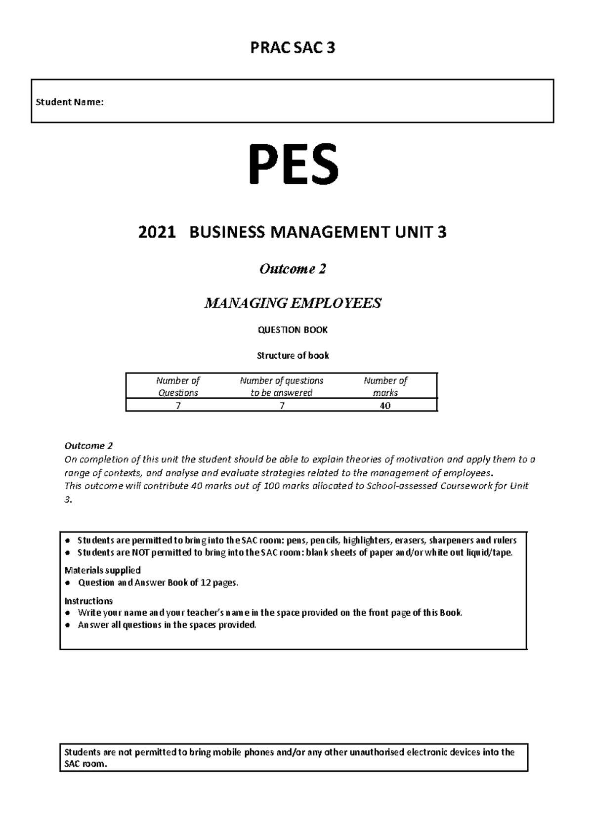 Prac SAC 3 - PES 2021 Business Management Unit 3 Outcome 2 Guide - Studocu