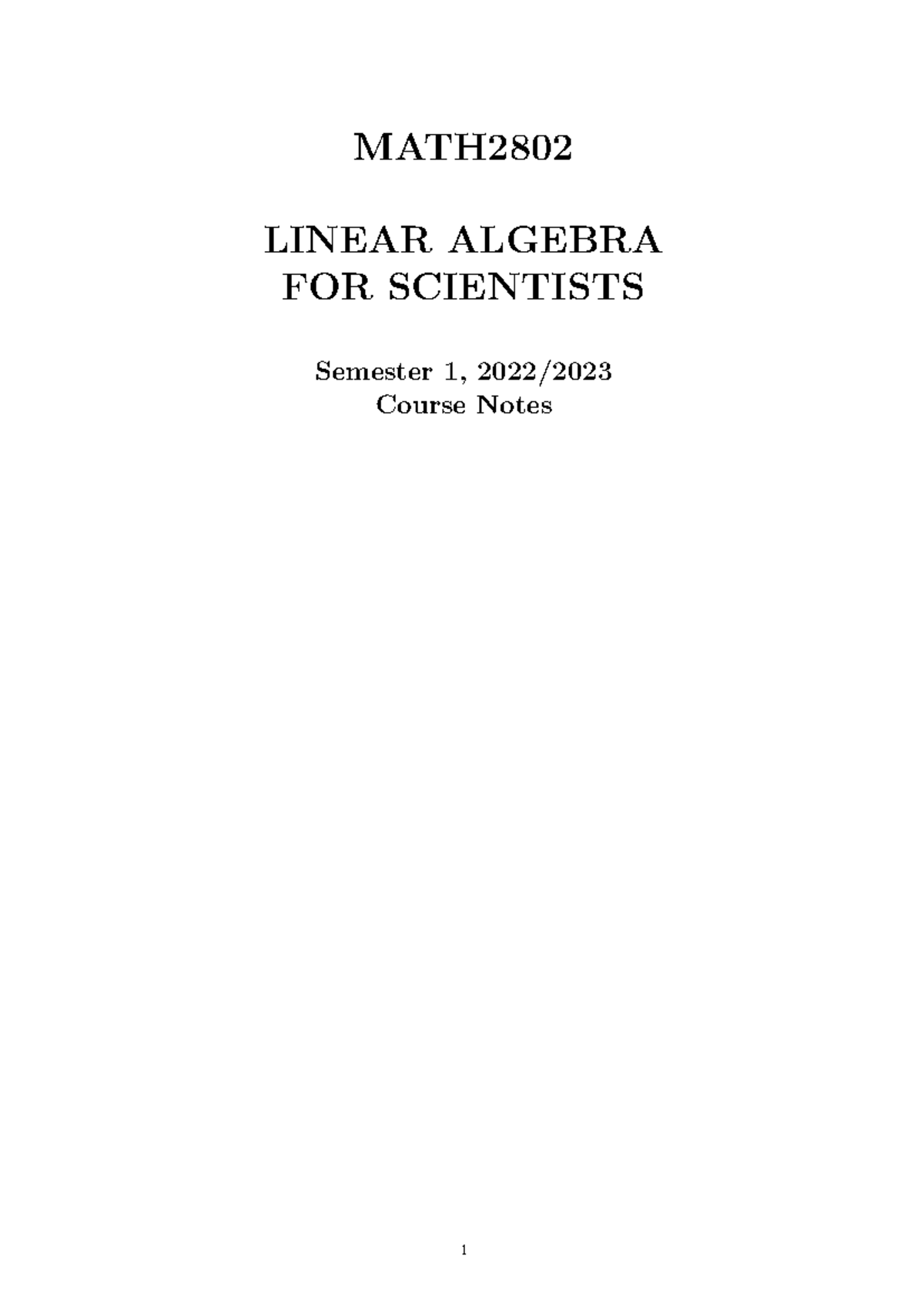 MH2802 Linear Algebra Course Notes for Scientists - Semester 1, 2022 ...