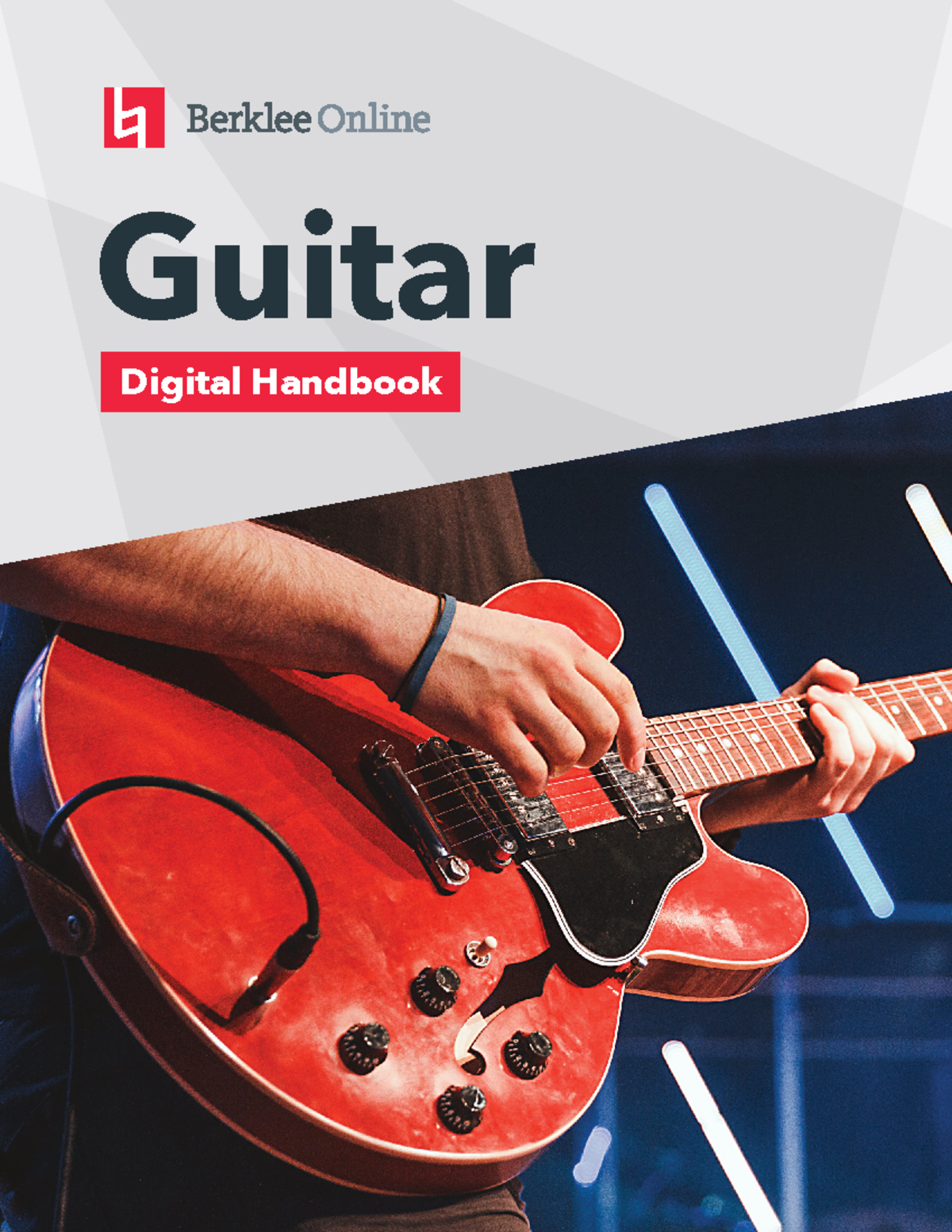 Berklee Online Guitar Handbook: Essential Lessons and Insights