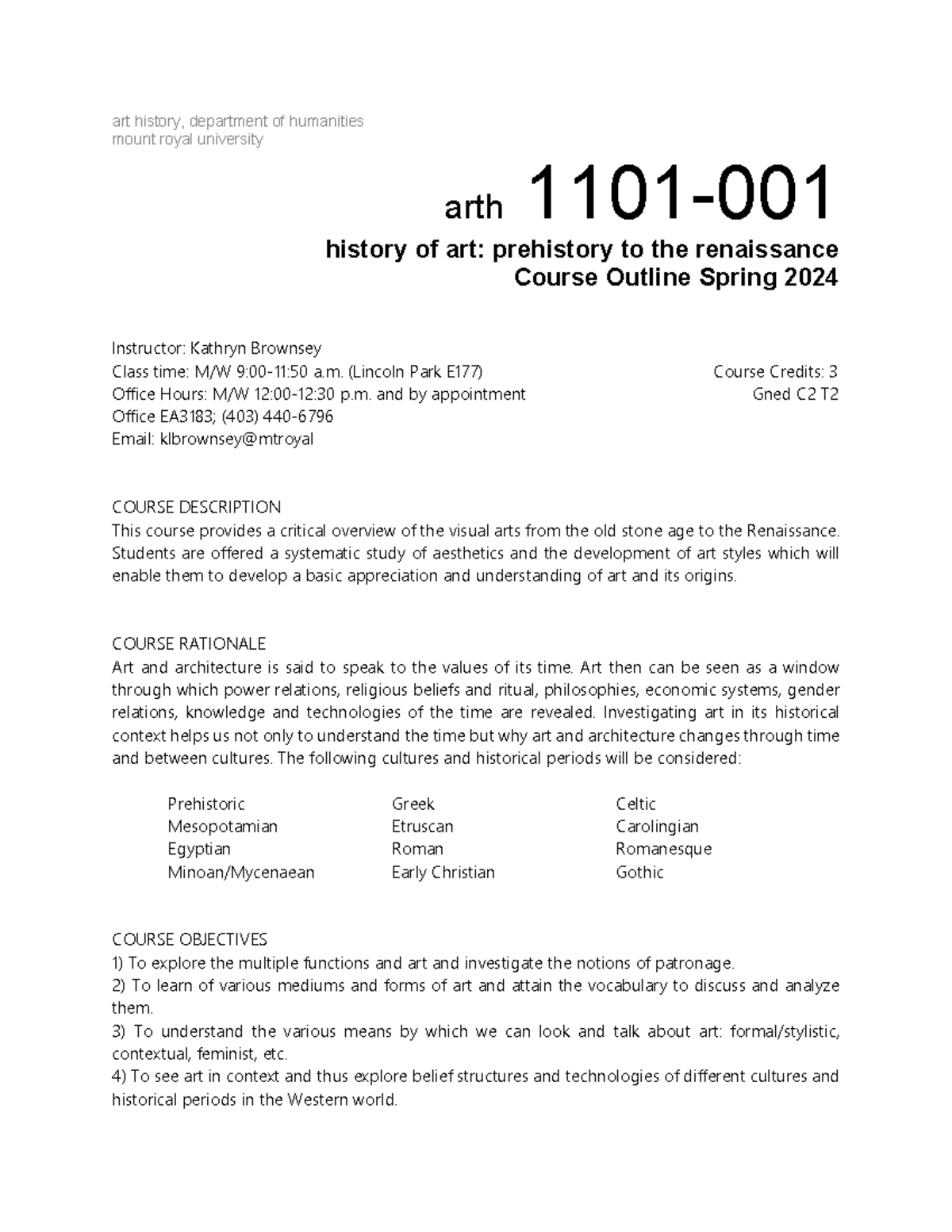 ARTH 1101-001 Course Outline: History of Art to Renaissance, Spring ...