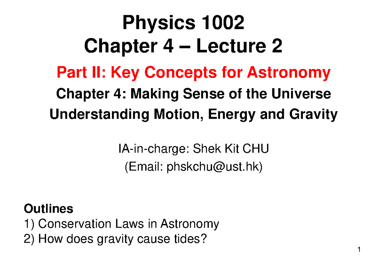 Chapter 4 - Lecture 2-PV - Physics 1002 Chapter 4 – Lecture 2 Part II ...