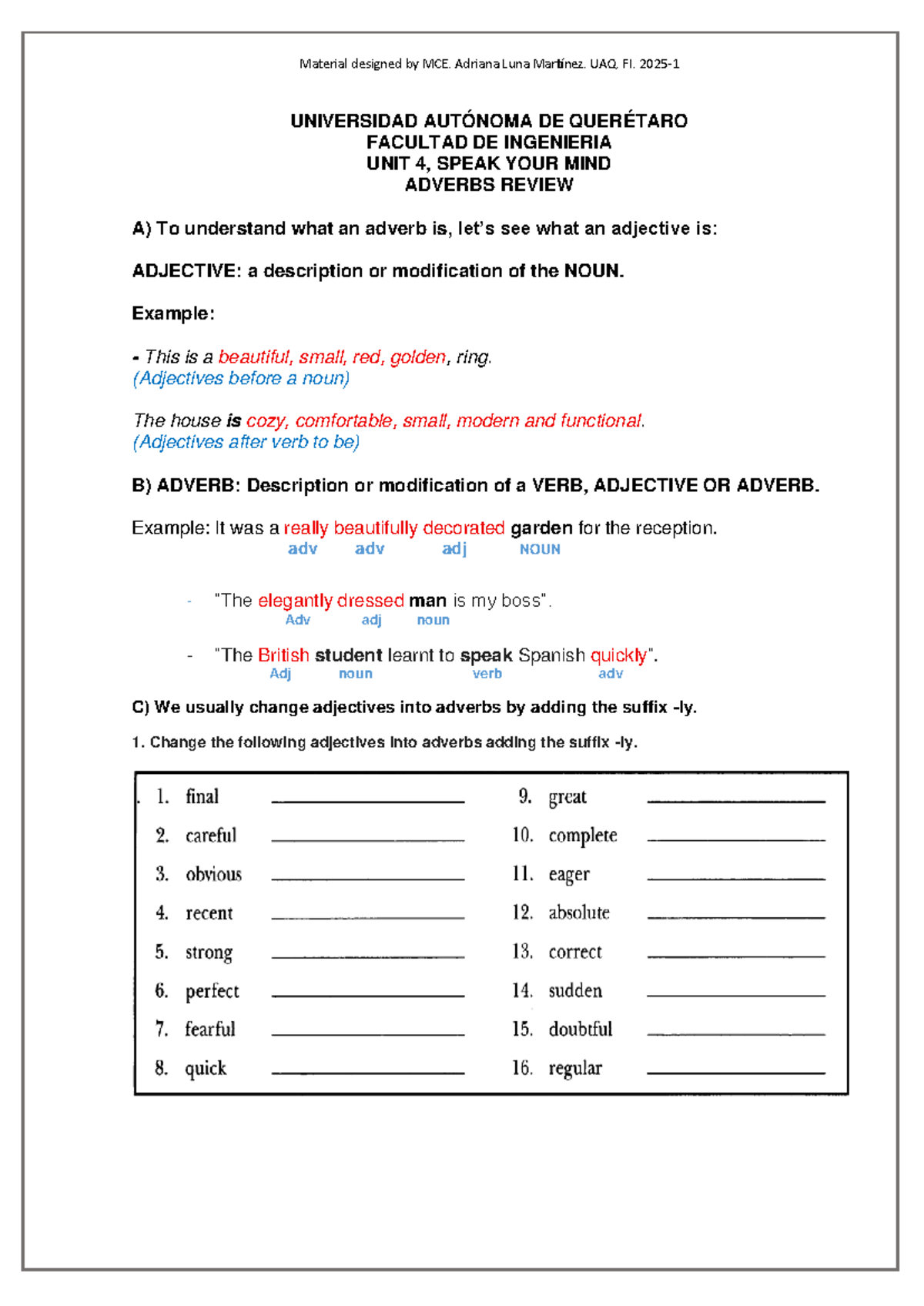 Adverbs Review Worksheet - MCE Unit 4 by Adriana Luna Martínez - Studocu