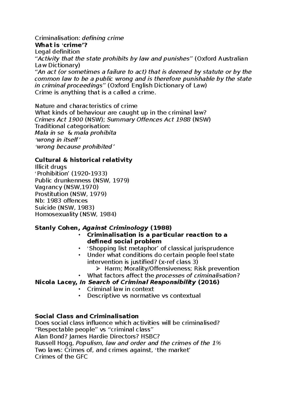 LAWS1021 Notes - Criminalisation: defining crime What is ‘crime’? Legal ...
