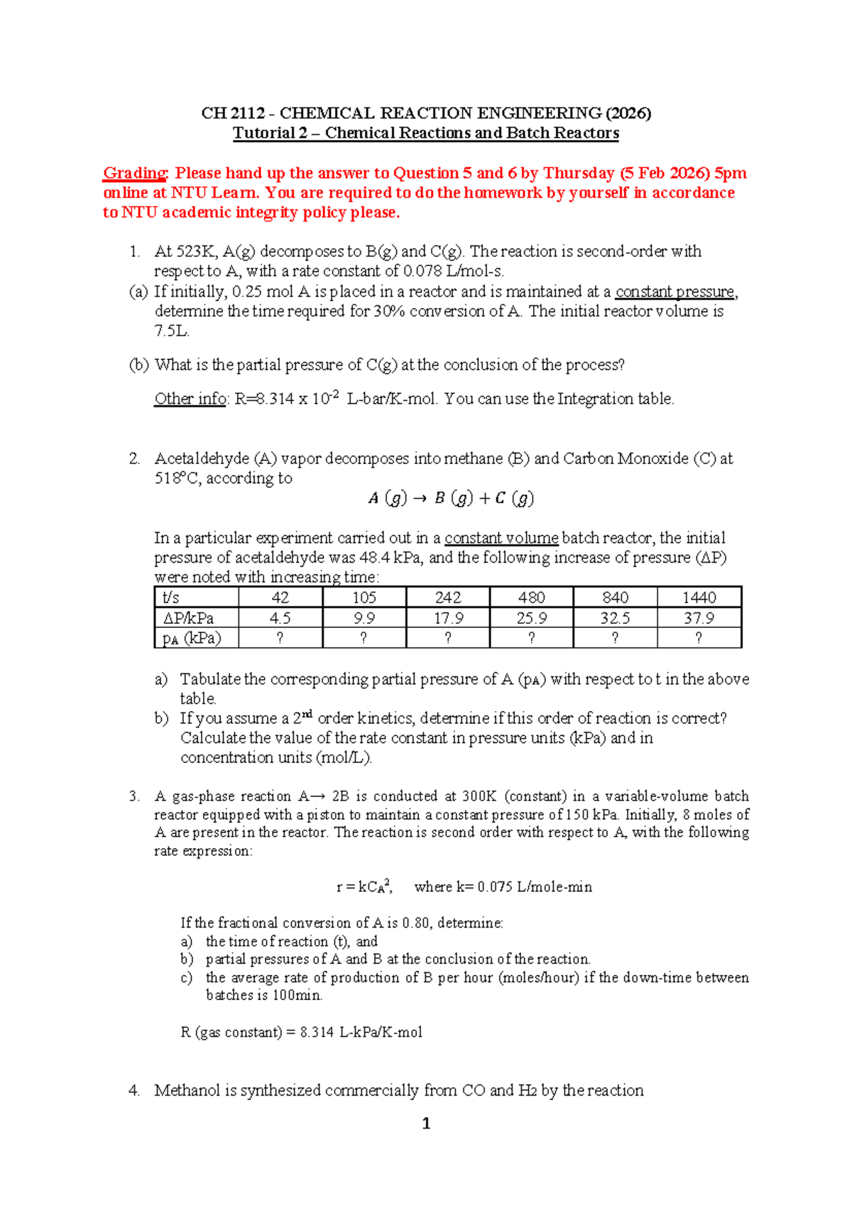 CH 2112 Chemical Reaction Engineering Tutorial 2: Batch Reactor ...