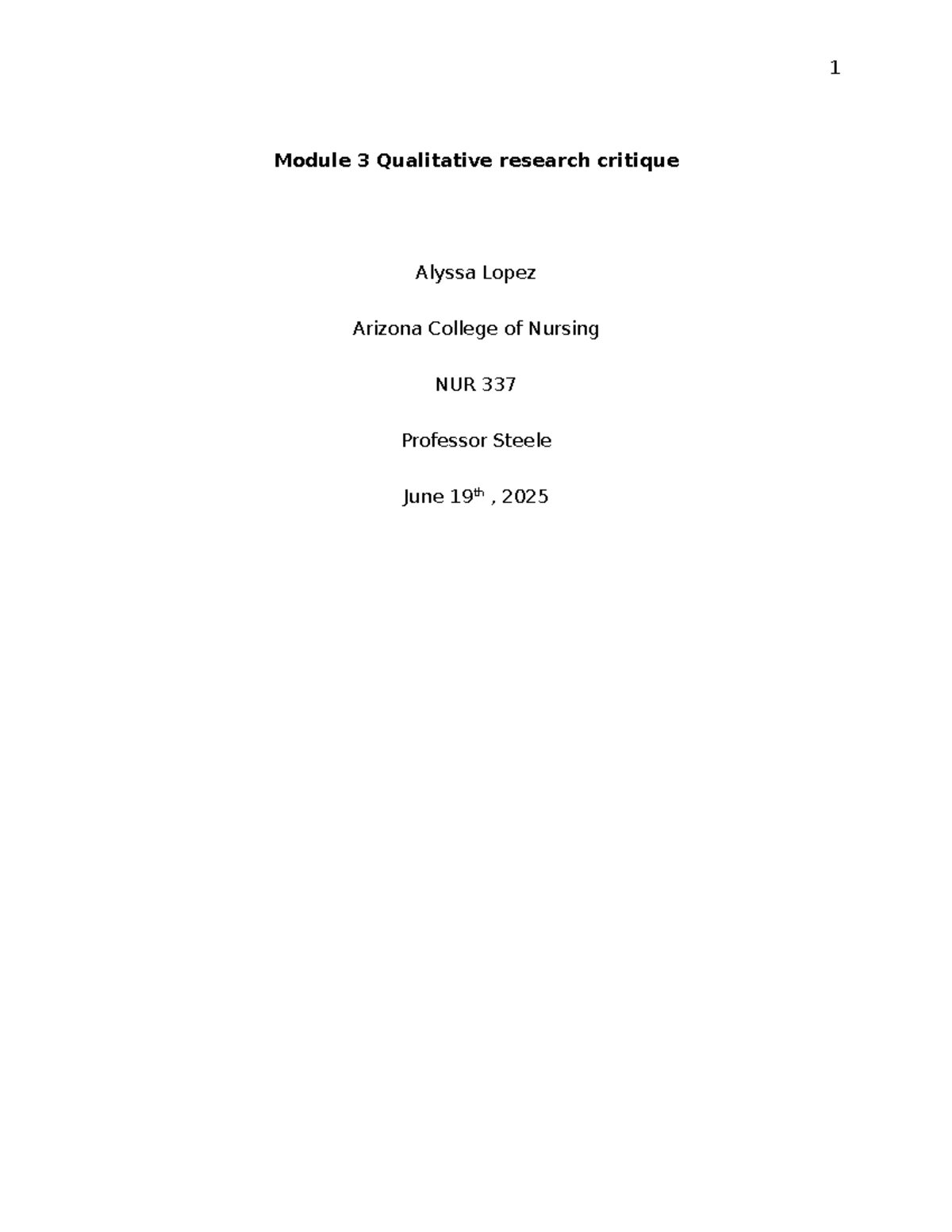 NUR 337 Module 3 Qualitative Research Critique by Alyssa Lopez - Studocu