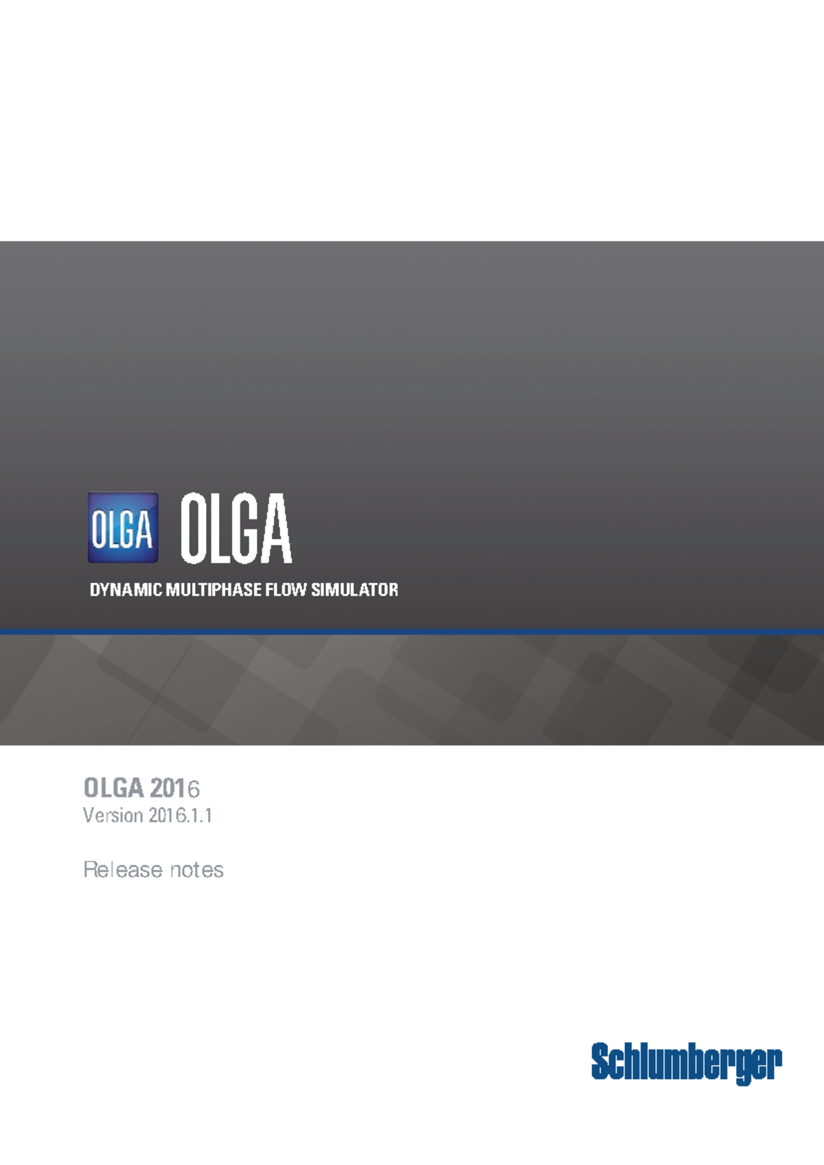 OLGA 2016.1.1 Release Notes: Key Updates and Enhancements - Studocu