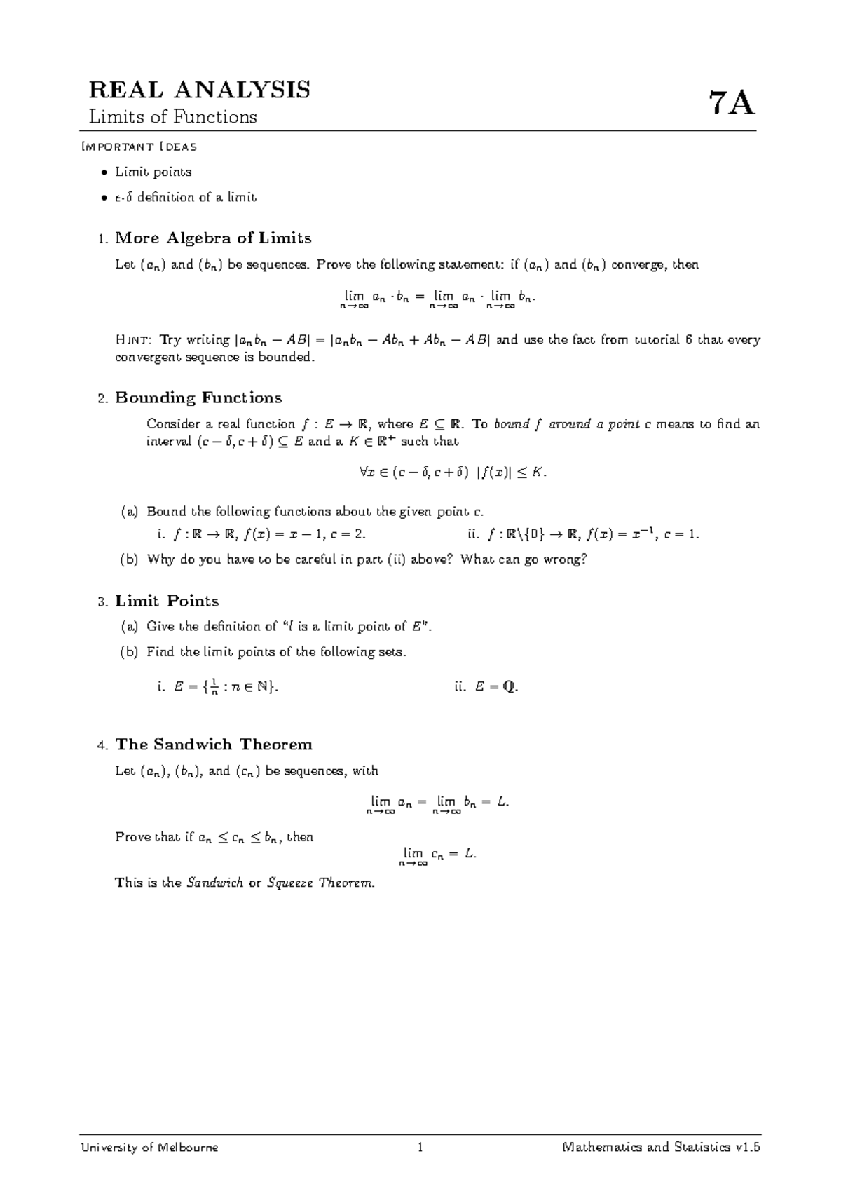 Tutorial 7 - REAL ANALYSIS Limits of Functions 7A Important Ideas ...