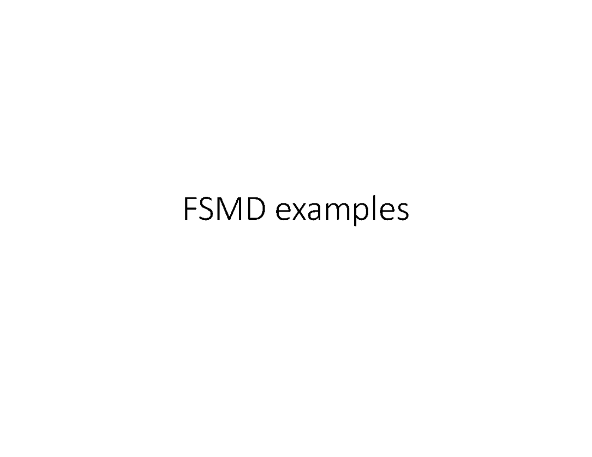 FSMD Examples and Pseudo Code for Digital Systems Analysis - Studocu