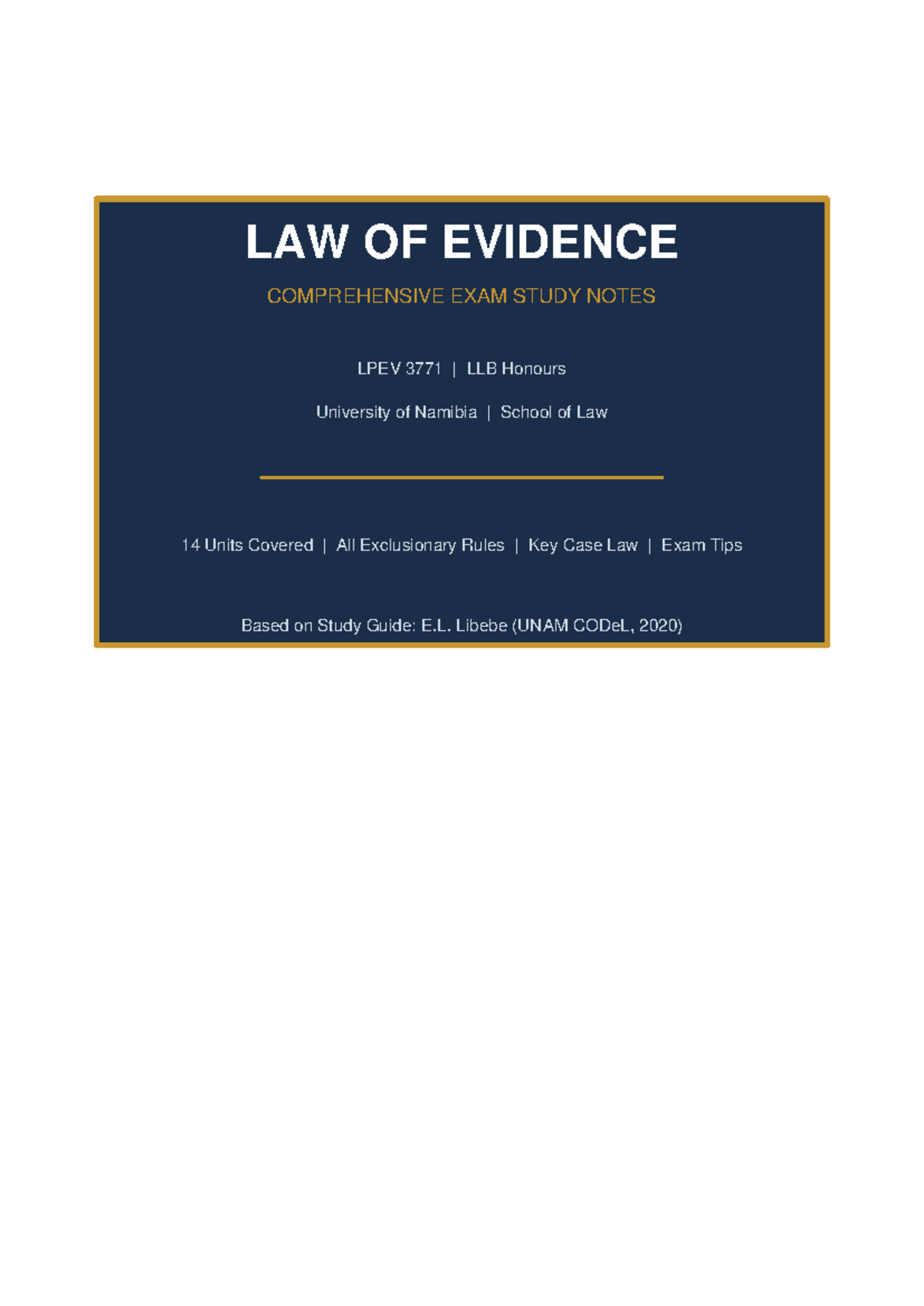 LAW OF EVIDENCE FINAL EXAM STUDY NOTES LPEV 3771 LLB Honours UNAM - Studocu