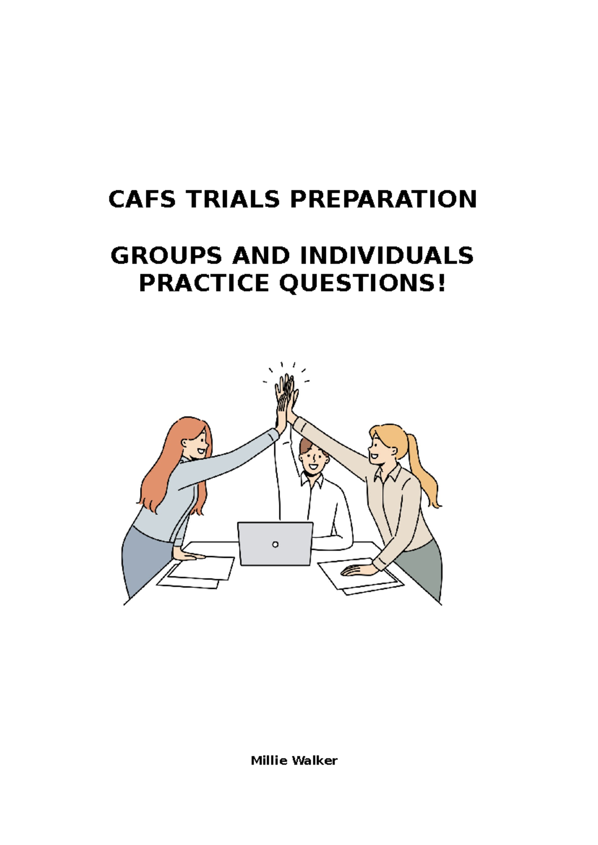 CAFS Practice Questions - Groups - CAFS TRIALS PREPARATION GROUPS AND ...