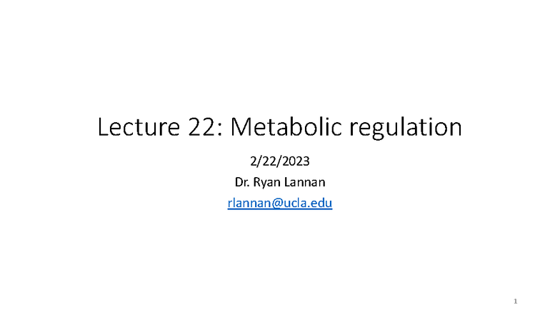 Chem 153A: Lecture 22 - Metabolic Regulation Overview - Studocu