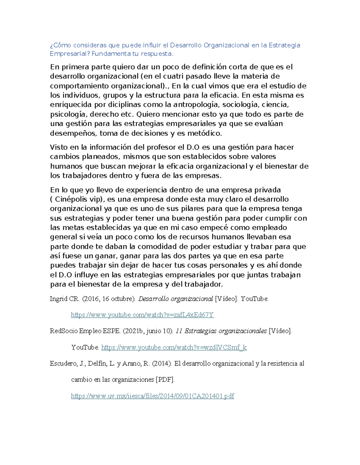 Influencia del Desarrollo Organizacional en la Estrategia Empresarial ...