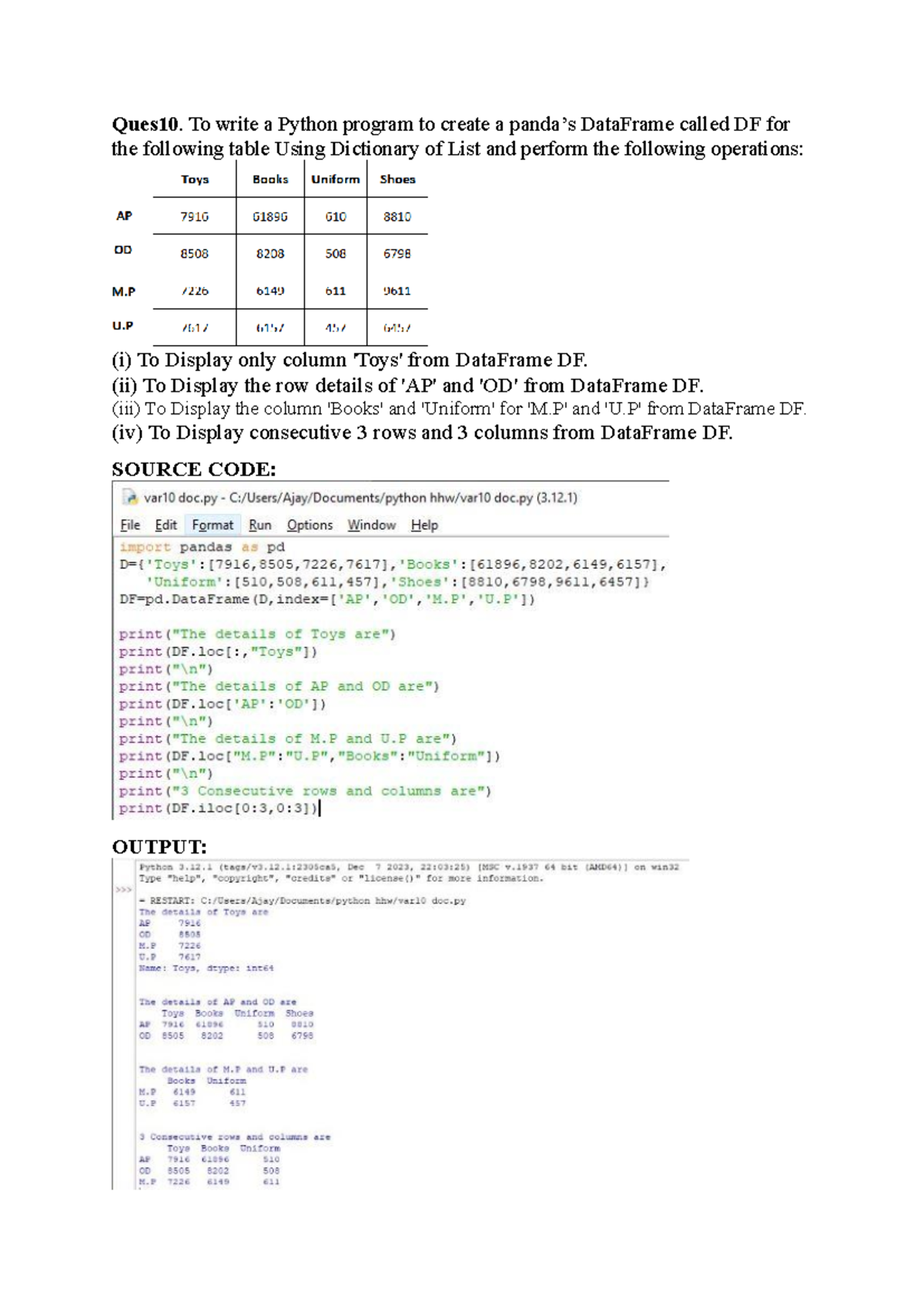 ip ip ip ip ip - Ques 10. To write a Python program to create a panda’s ...