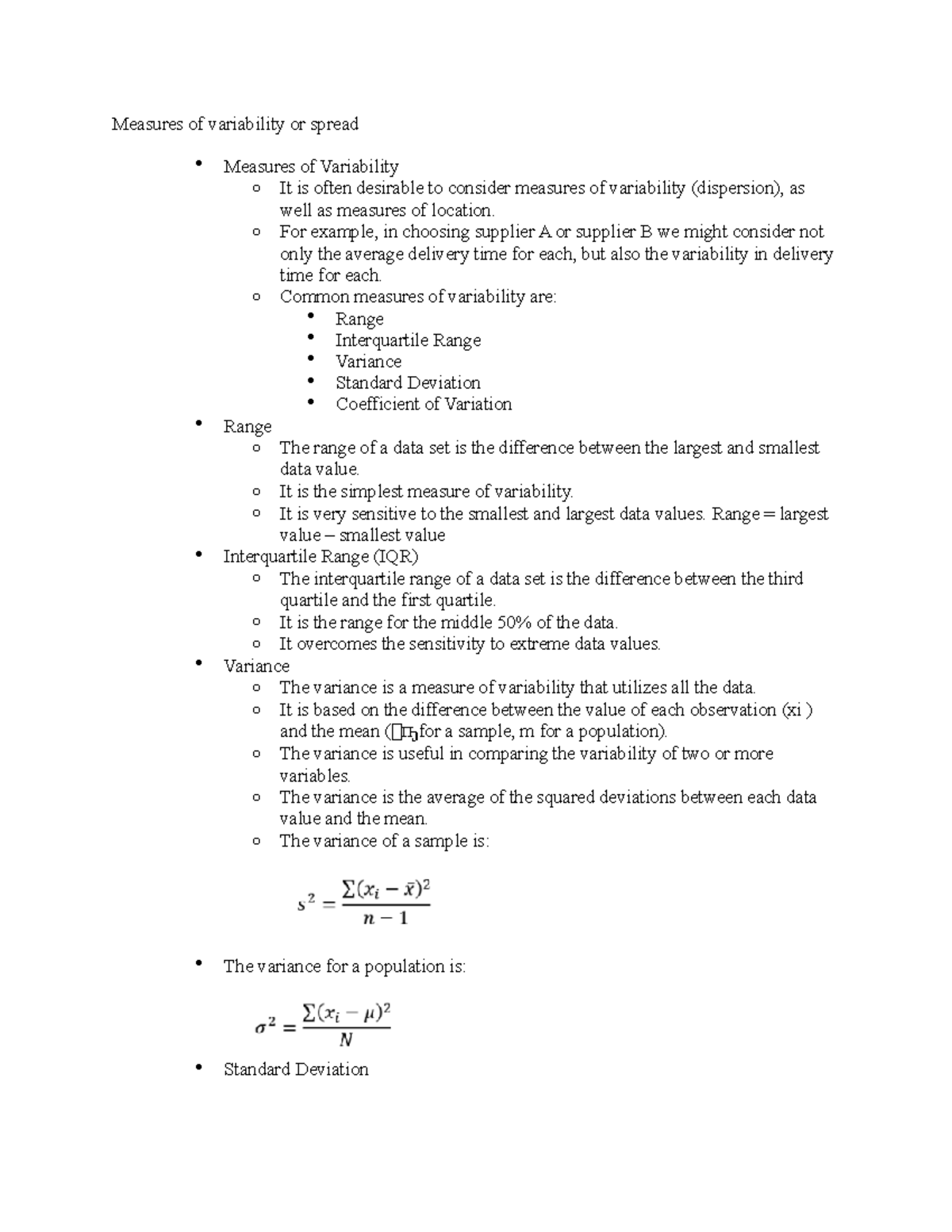 Measures of variability or spread - o For example, in choosing supplier ...