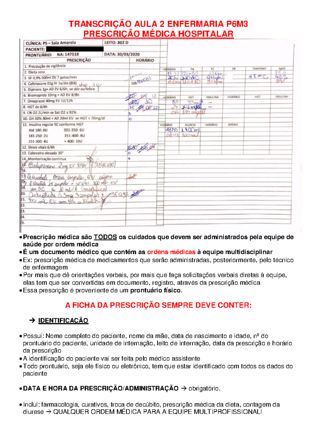 Transcrição Aula 2: Prescrição Médica Hospitalar - Enfermaria P6M - Studocu