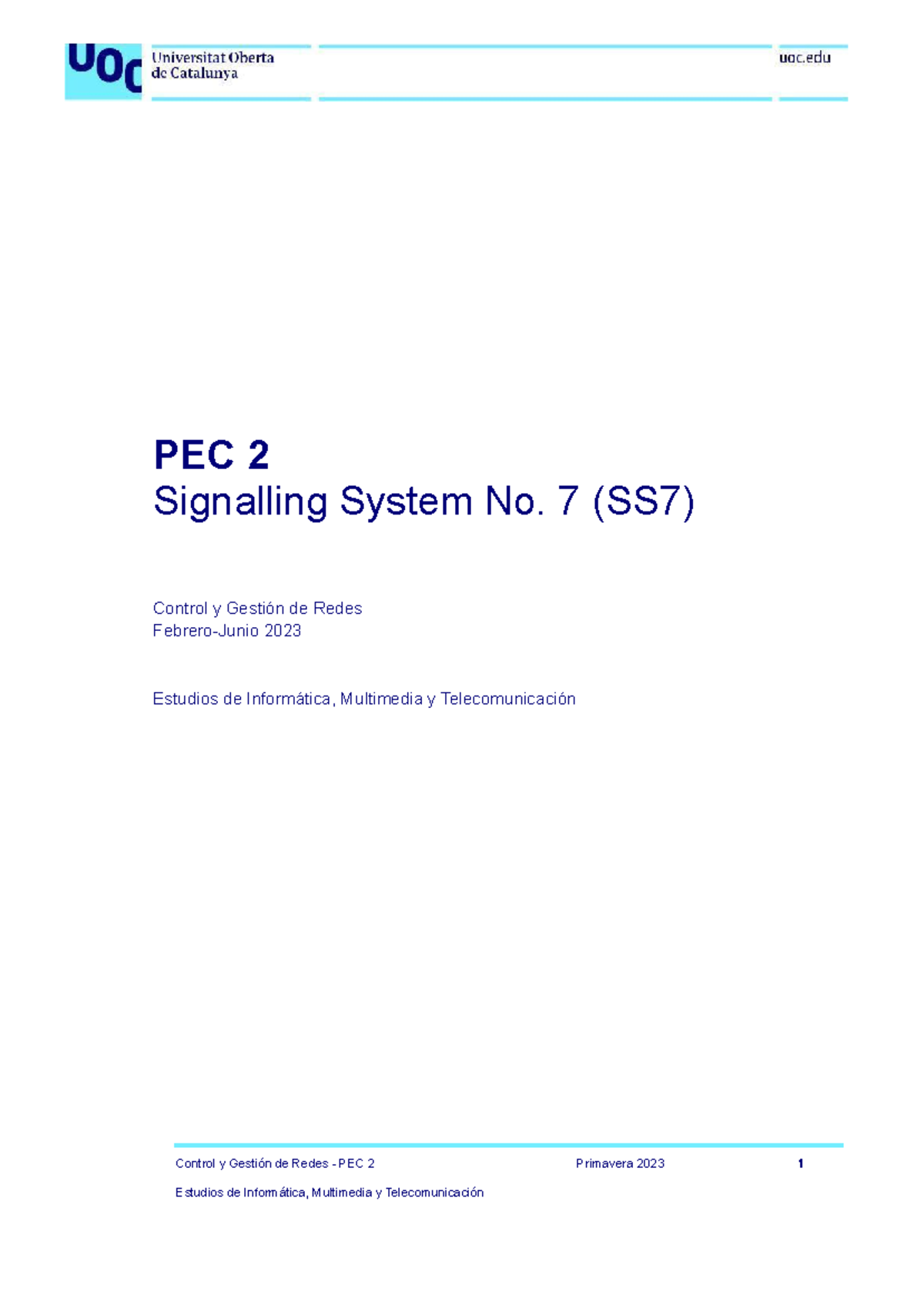 PEC2 Solución - Signaling System No. 7 (SS7) Overview and Exercises ...