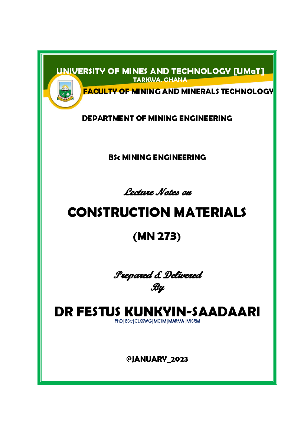 Construction Materials Lecture Notes (MN 273) by Dr. Festus - Studocu