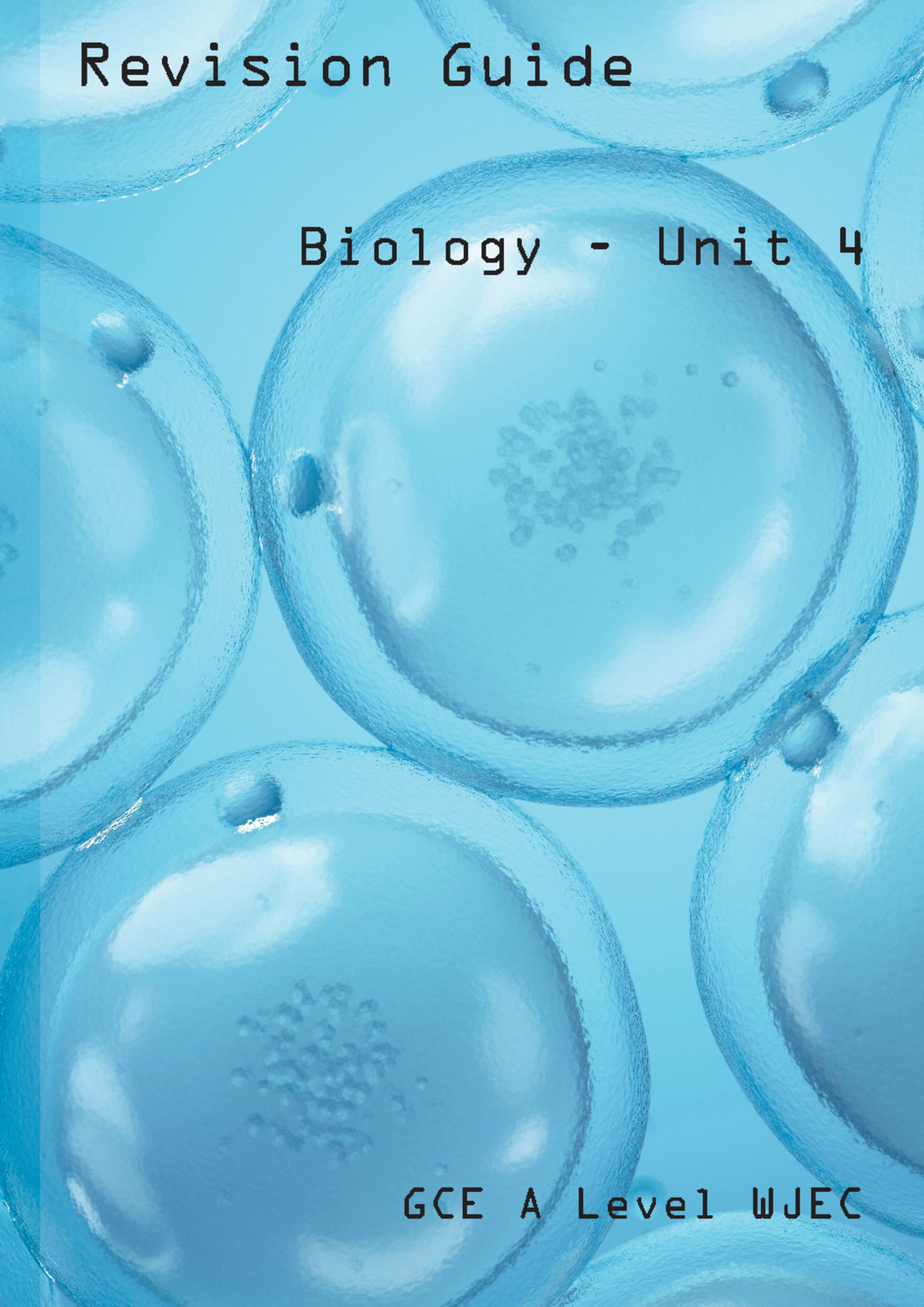WJEC GCE A Level Biology Unit 4 Revision Notes: Reproductive Systems ...