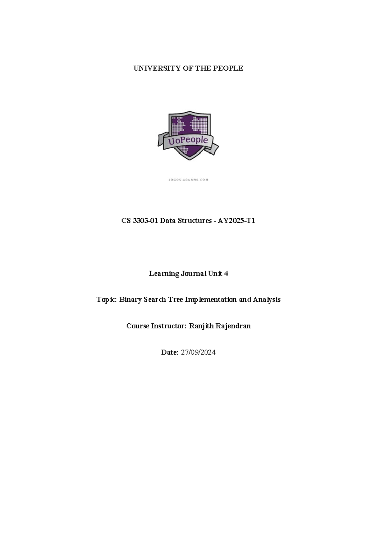 CS 3303-01 Learning Journal Unit 4: Binary Search Trees Analysis - Studocu