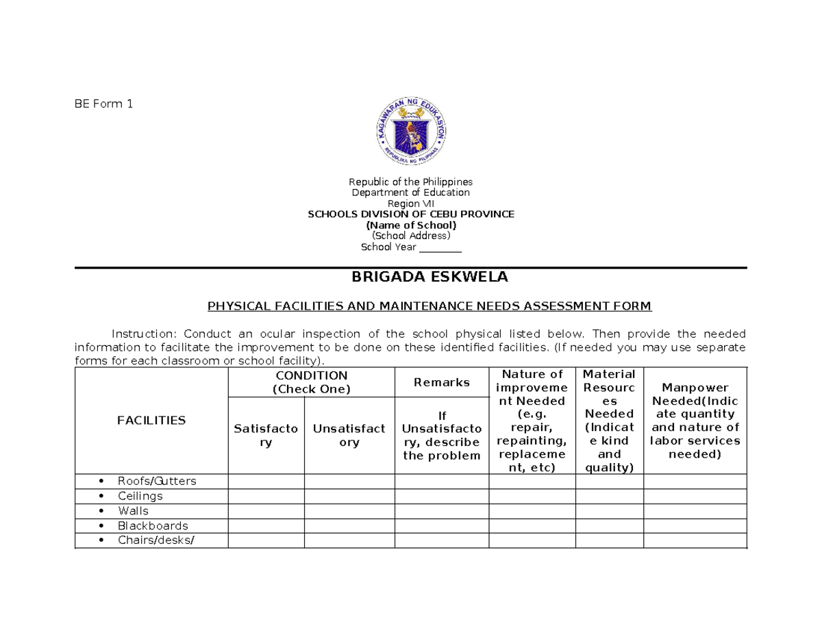 BE Form 1: Brigada Eskwela Physical Facilities Assessment - Studocu