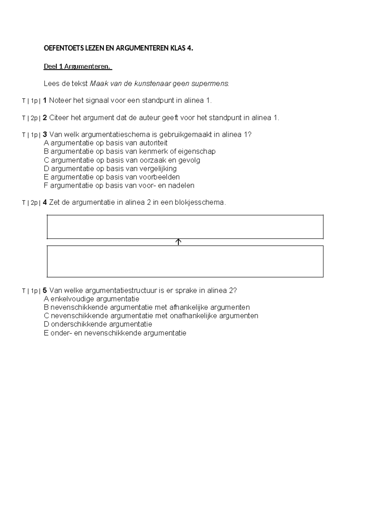 Oefentoets Lezen en Argumenteren KLAS 4: Analyse van ...
