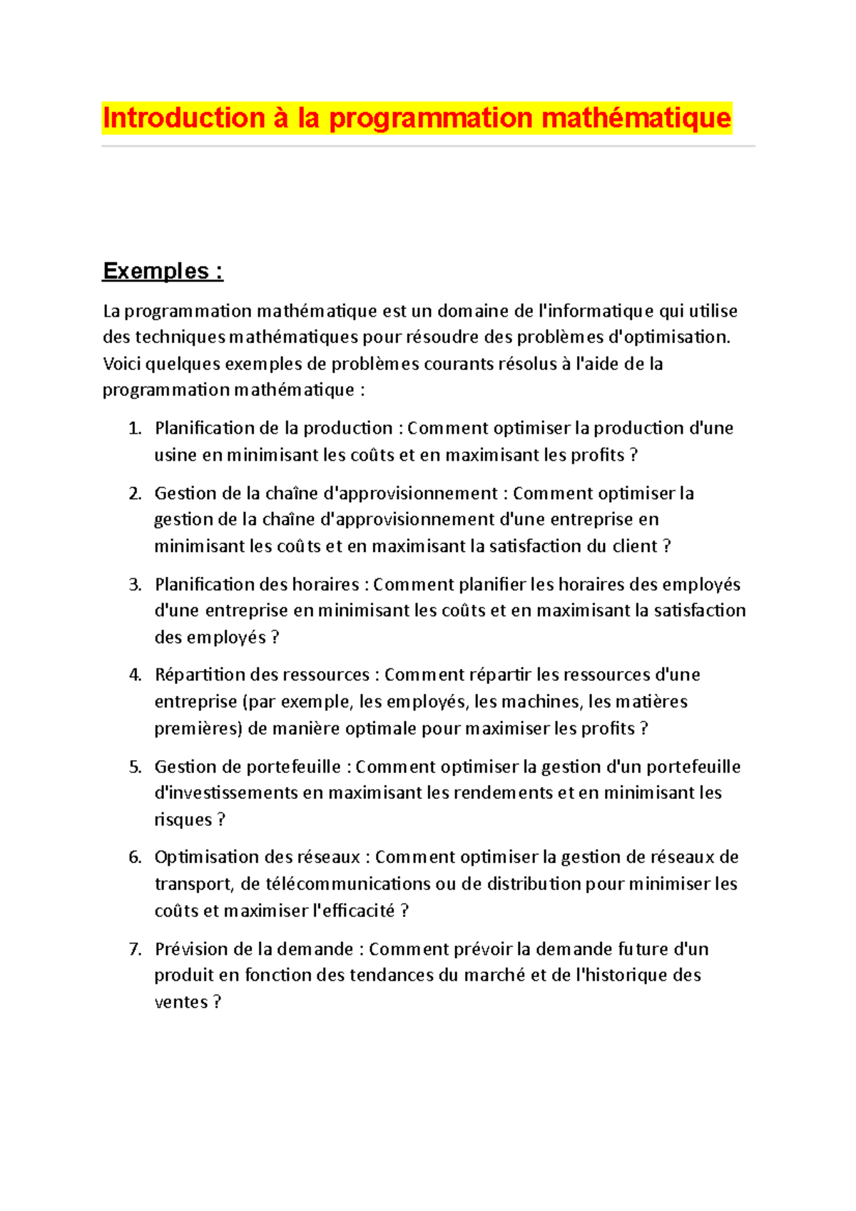 Introduction à la programmation mathématique - Voici quelques exemples ...