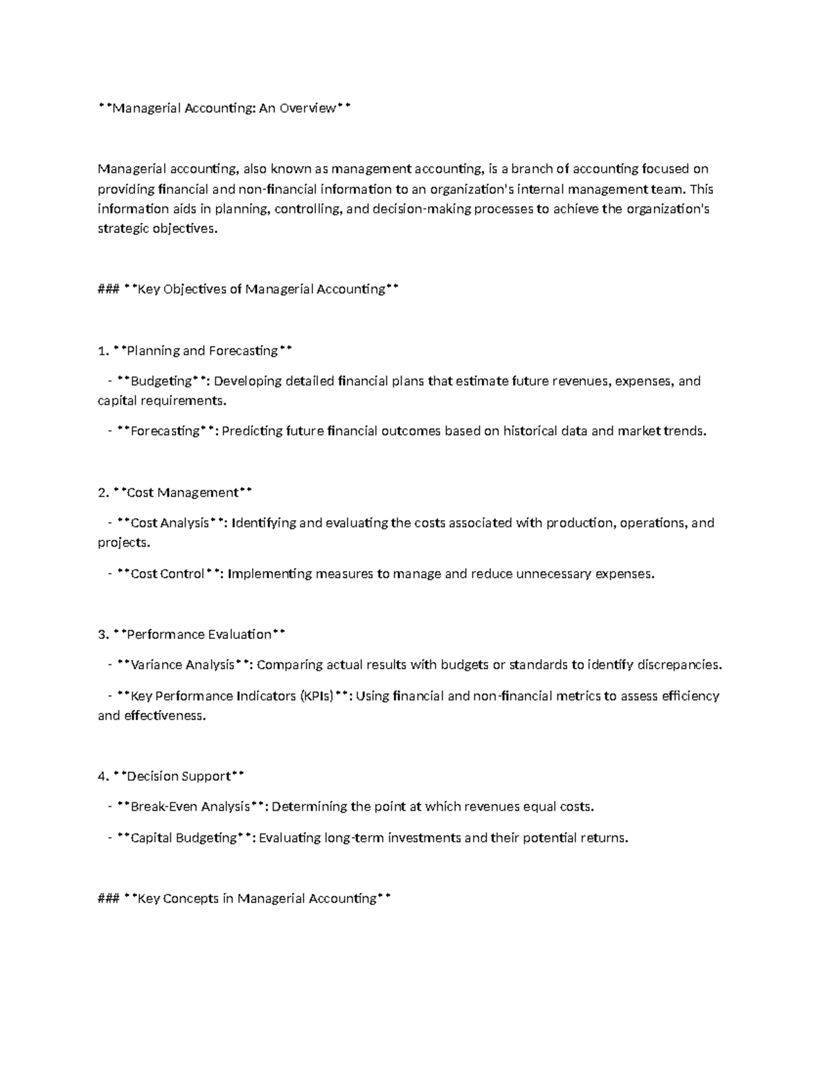 Managerial accounting - This information aids in planning, controlling ...