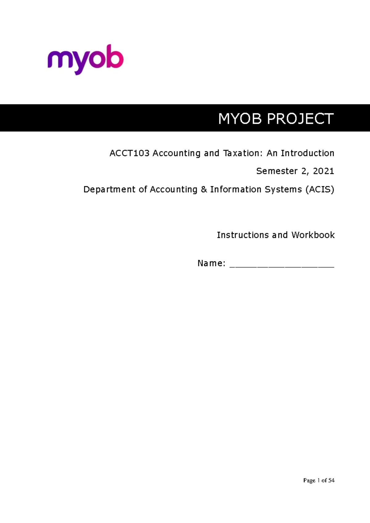 ACCT103-21S2 MYOB-Project-Instructions Workbook copy - MYOB PROJECT ...