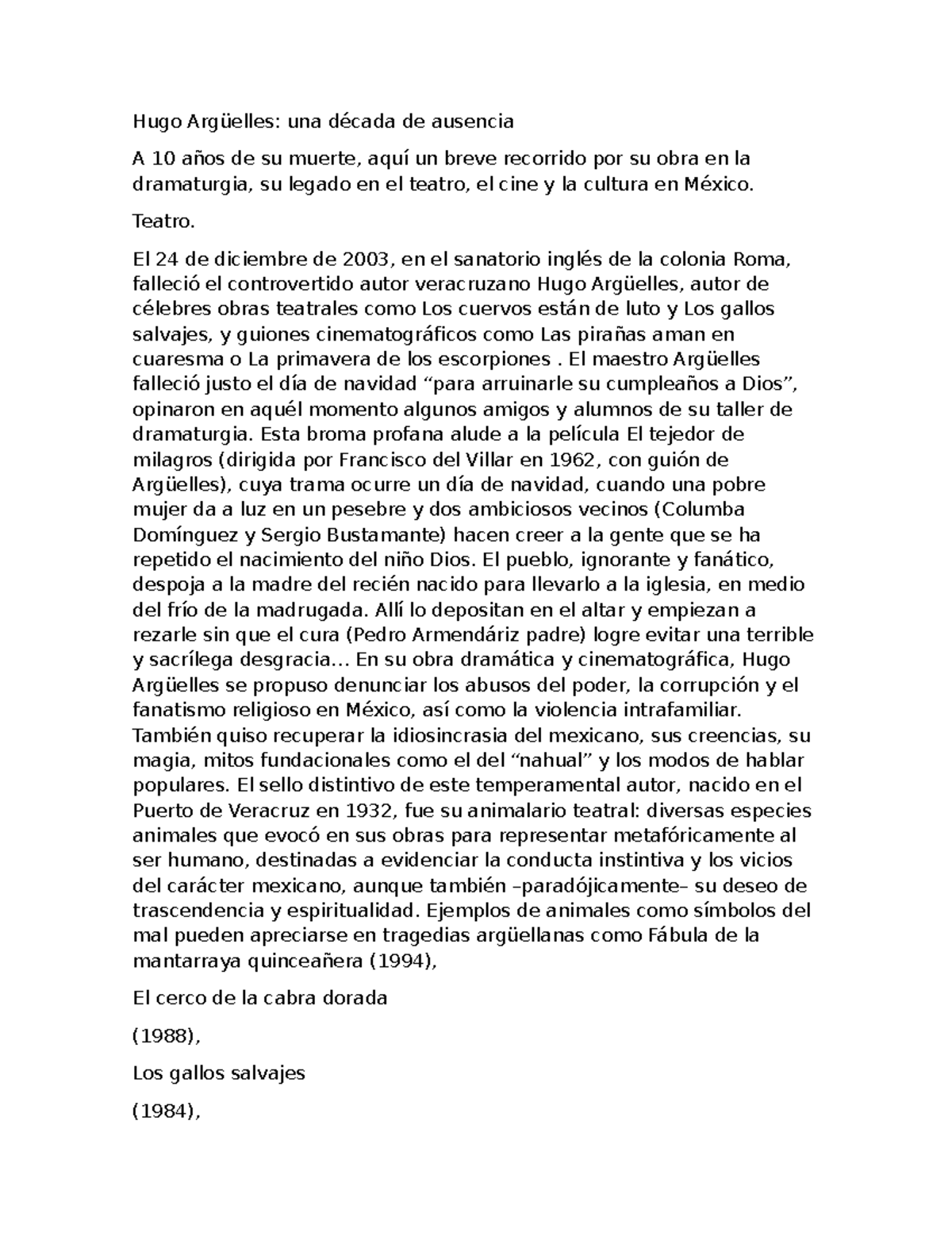 Hugo Argüelles 2013 - Hugo Argüelles: una década de ausencia A 10 años ...