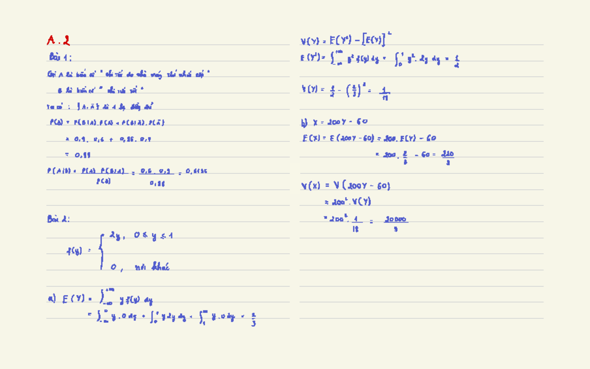 BTVN 2 - A . 2 v(X) = E(yY) - IE(X)) : Bas 1 : E(y) = ( + 0 y2 f(y)dy ...