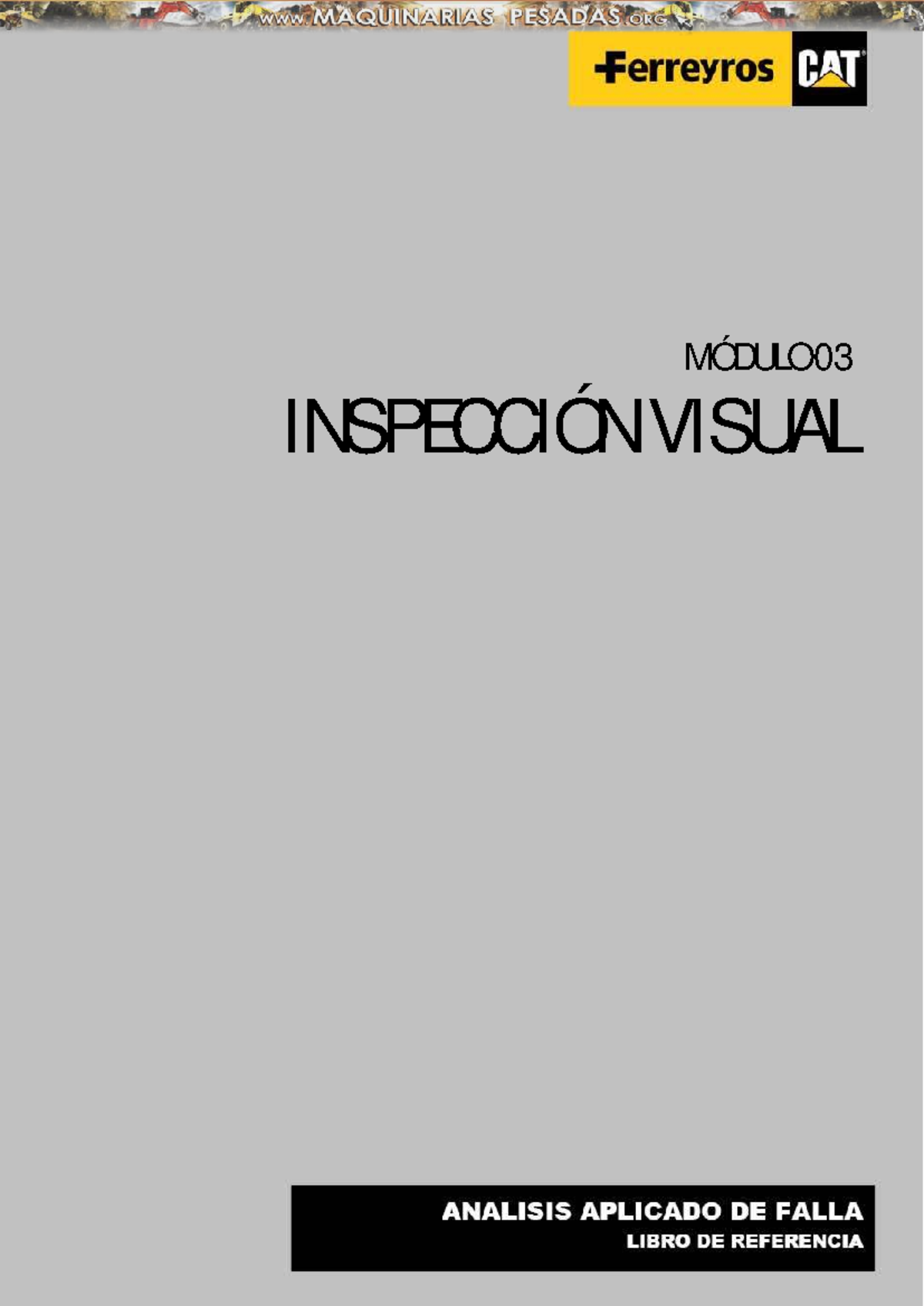 Módulo 03: Inspección Visual en Análisis de Fallas - Fundamentos - Studocu