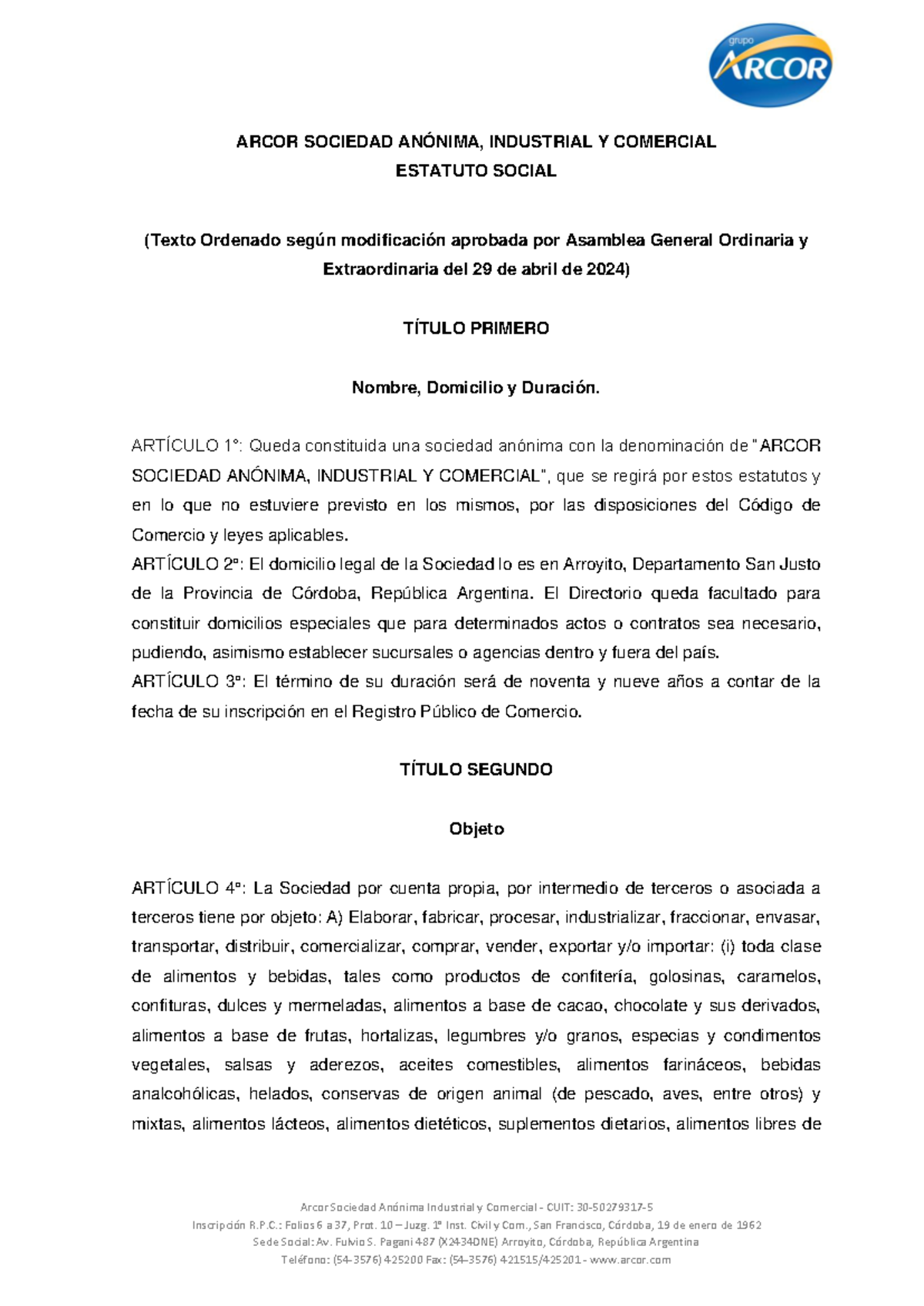 Acta de Constitución y Estatuto Social de Arcor SAIC - 20240429 - Studocu