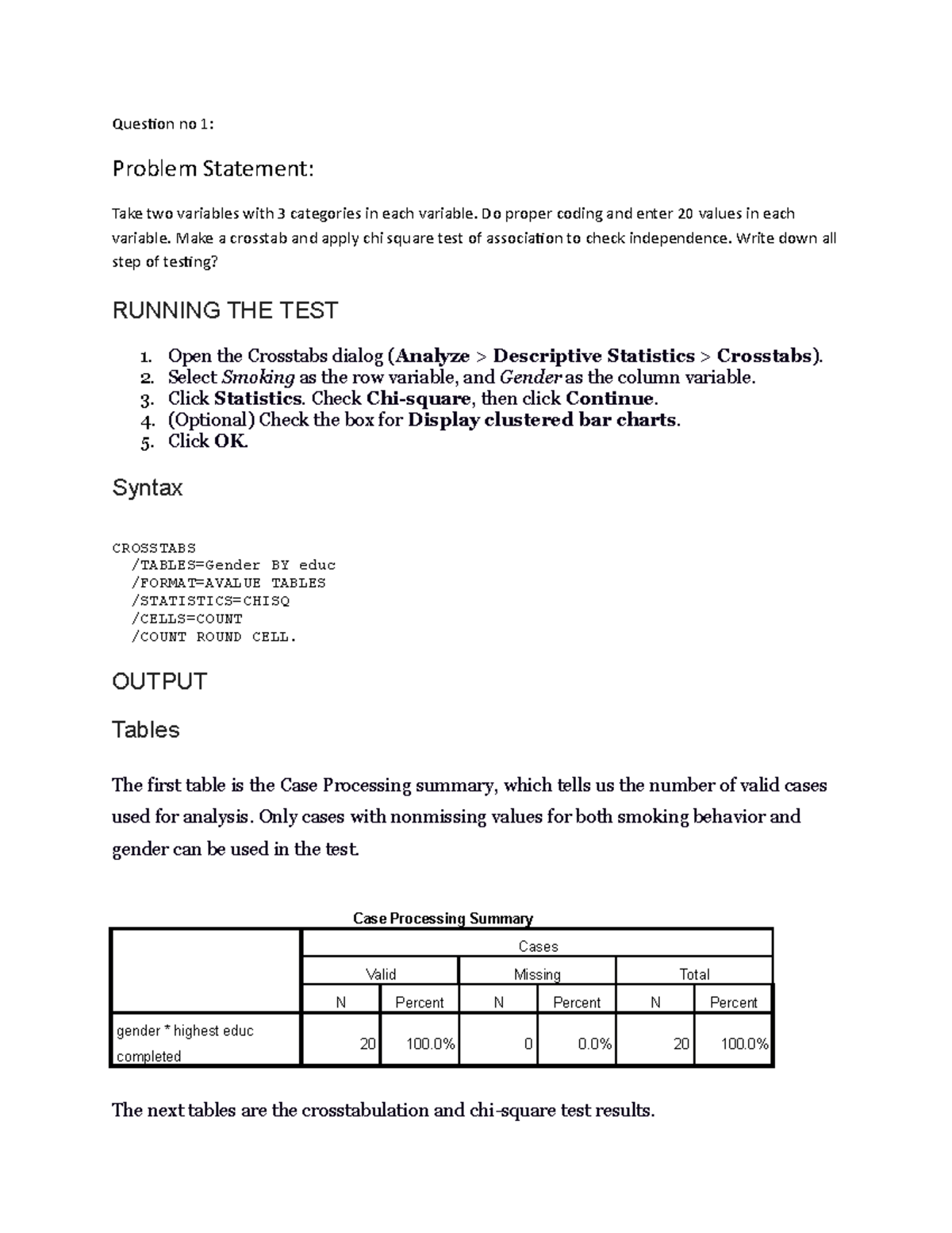 Data project - Question no 1: Problem Statement: Take two variables ...