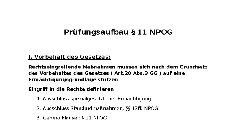 Prüfungsaufbau und Rechtmäßigkeit nach § 11 NPOG - Studocu