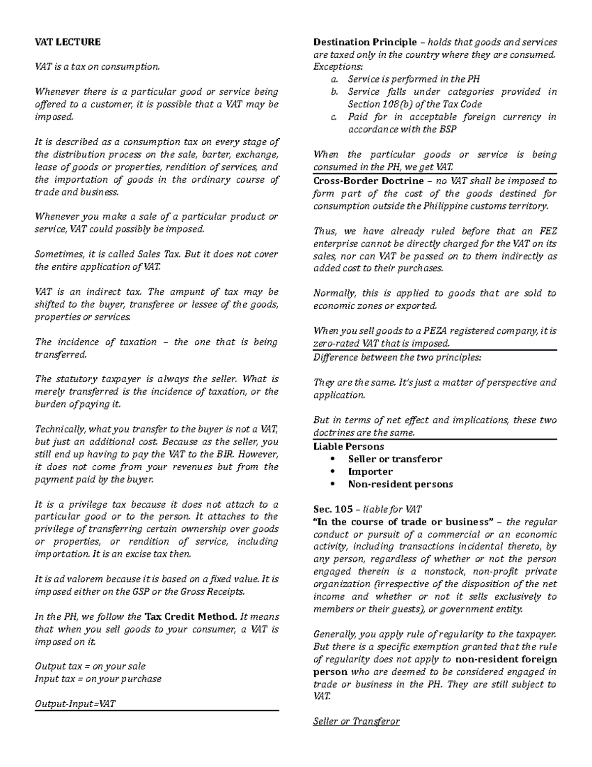 VAT Lecture - VAT Discussion Notes - VAT LECTURE VAT is a tax on ...